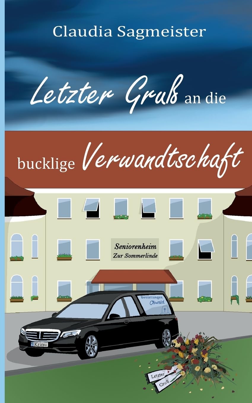 Letzter Gruß an die bucklige Verwandtschaft Contemporary literature
