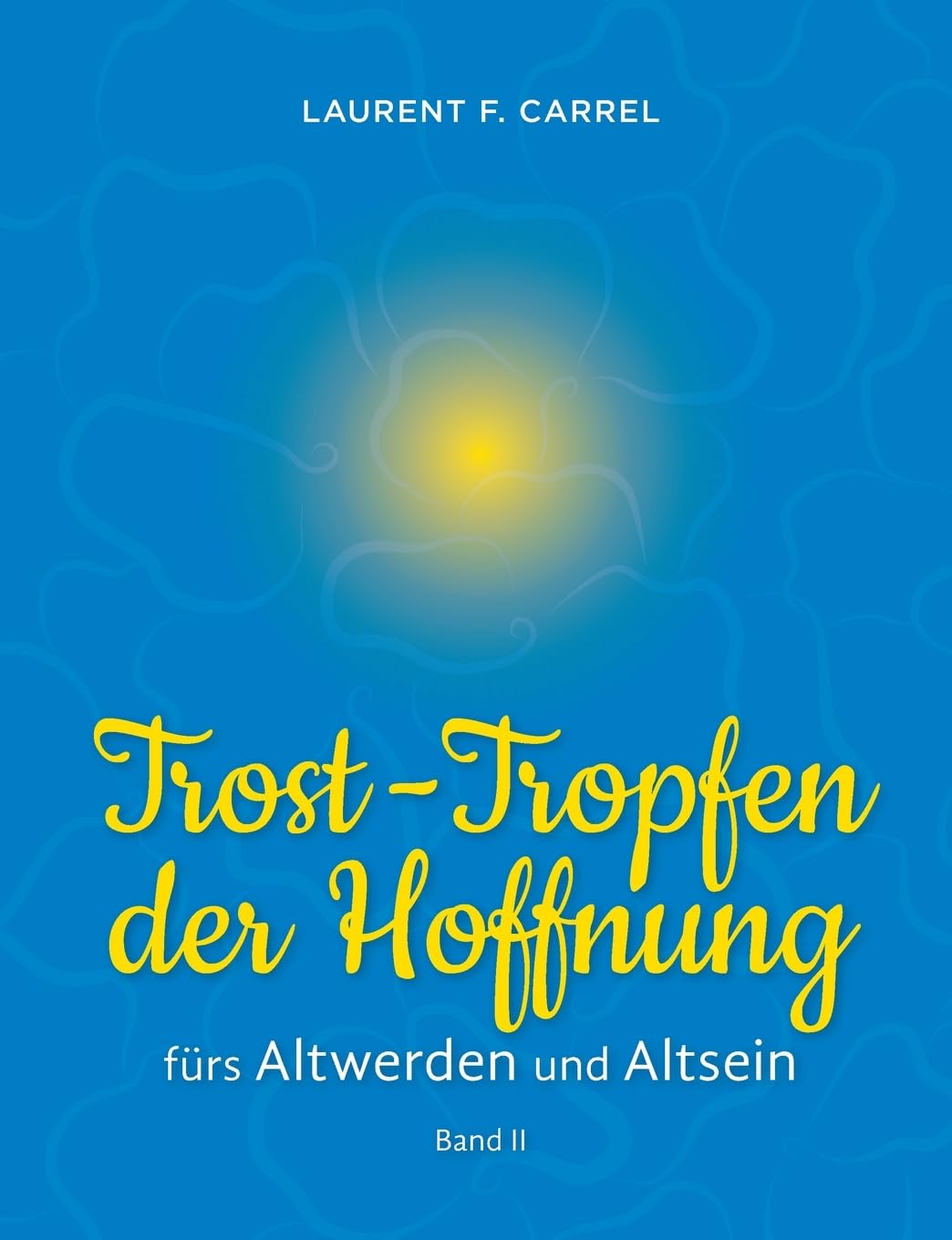 Trost-Tropfen der Hoffnung Death & Mourning