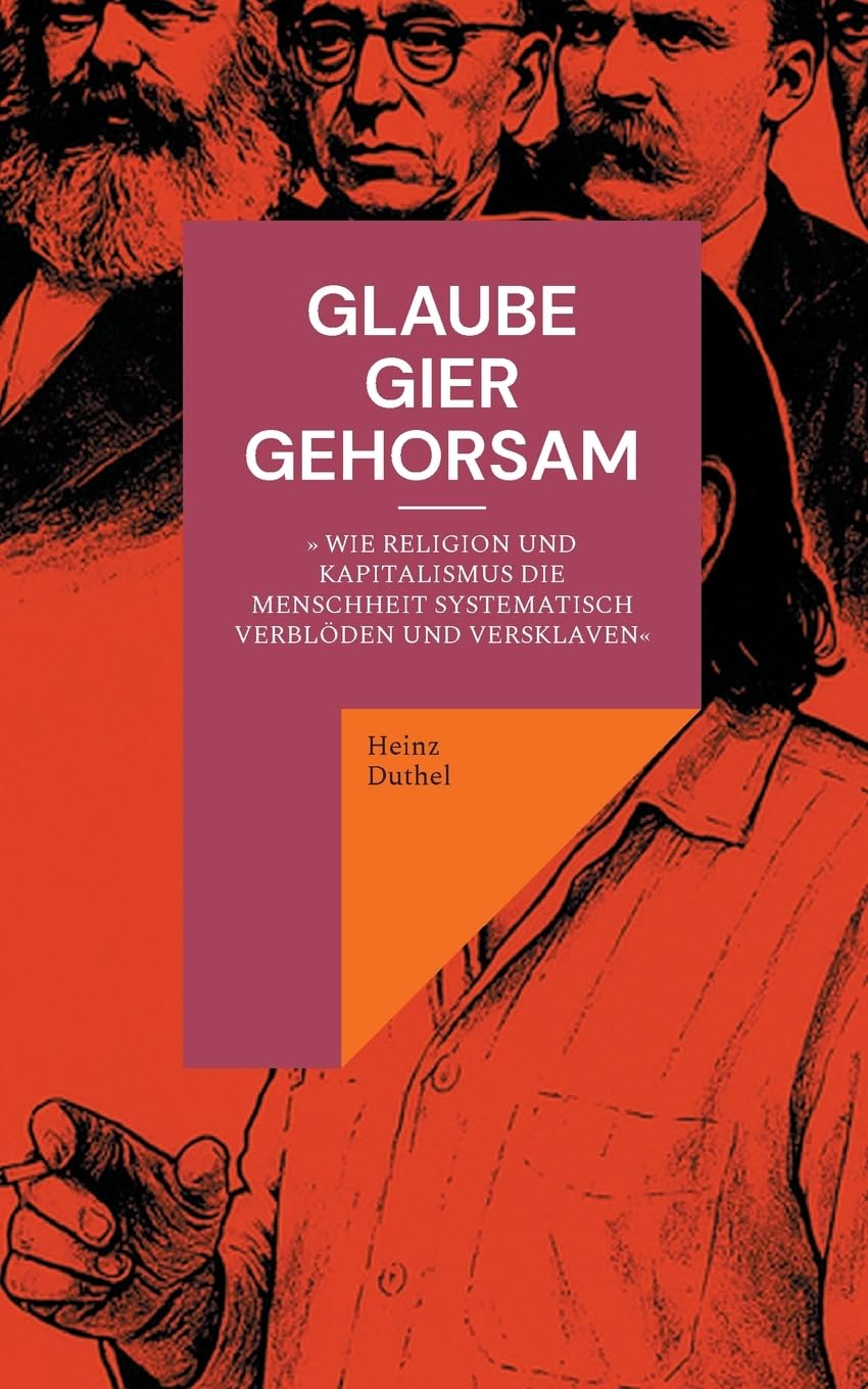 GLAUBE, GIER, GEHORSAM Law