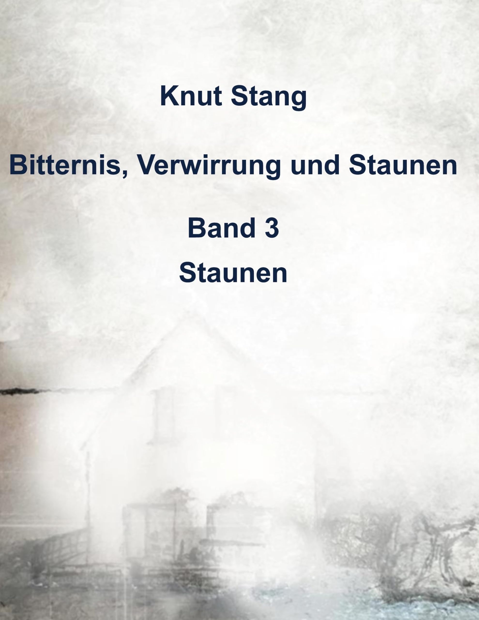 Bitternis, Verwirrung und Staunen, Bd. 3: Staunen Poetry