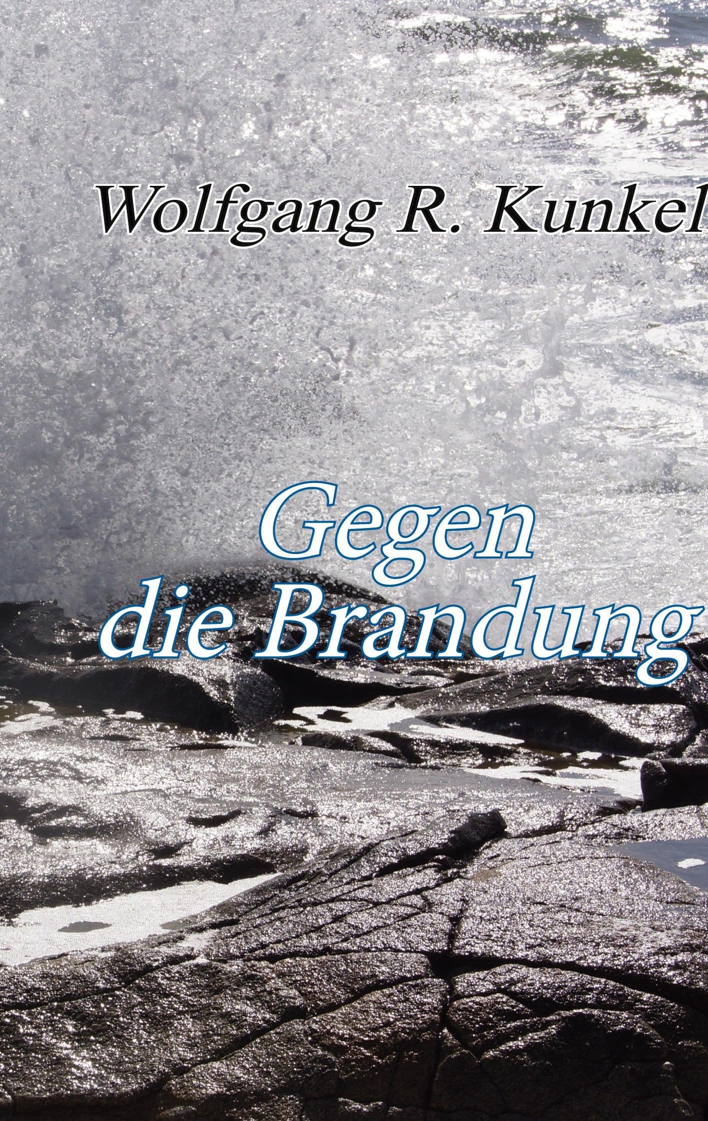 Gegen die Brandung Poetry
