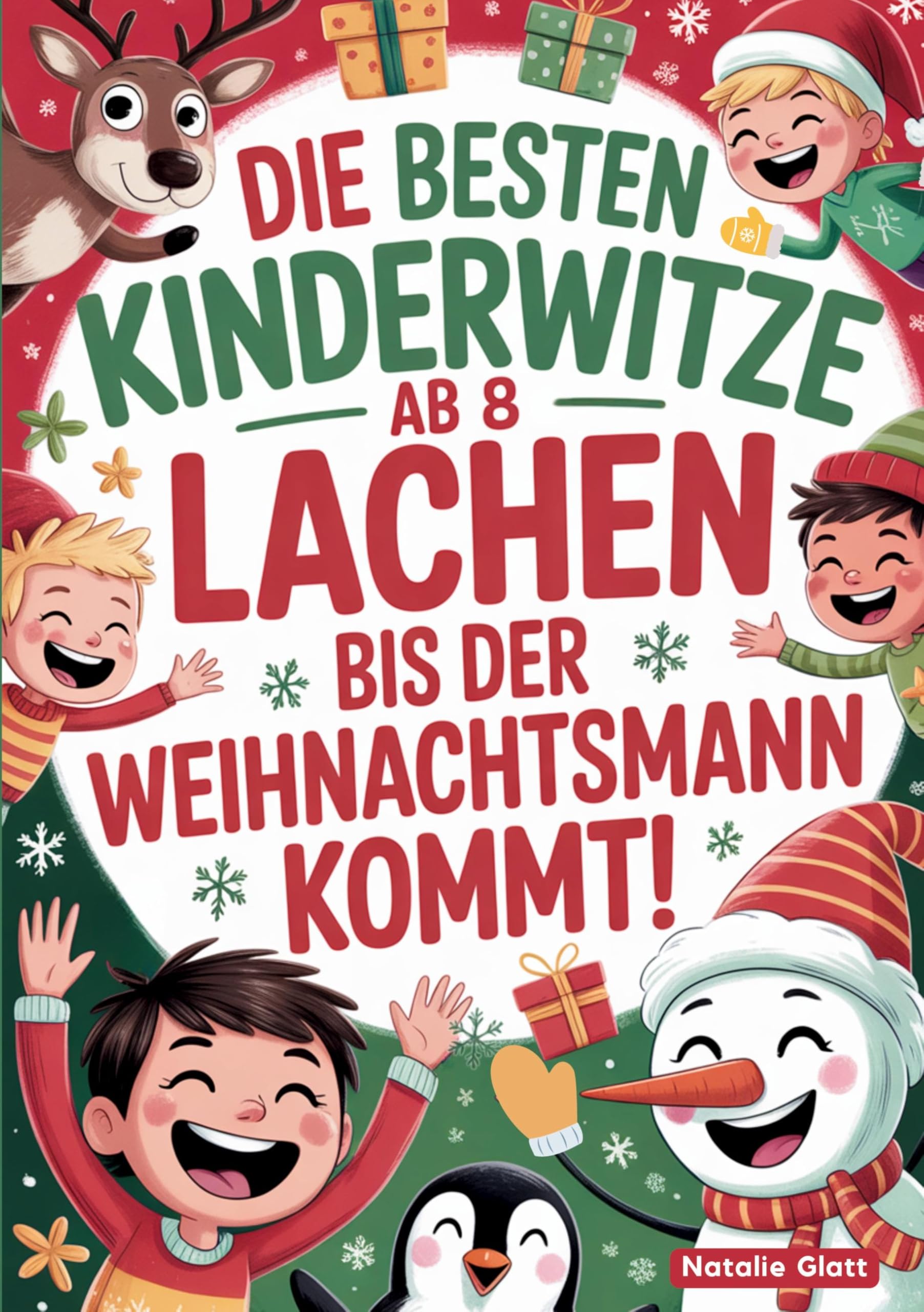 Die besten Kinderwitze ab 8 - Lachen bis der Weihnachtsmann kommt! Parents & Children