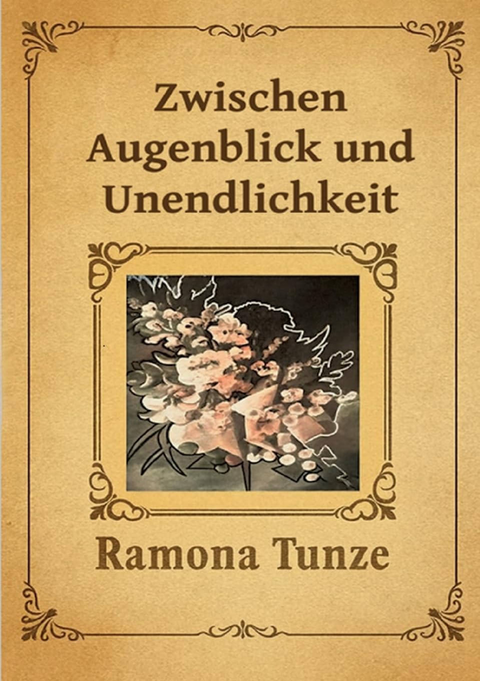 Zwischen Augenblick und Unendlichkeit Poetry