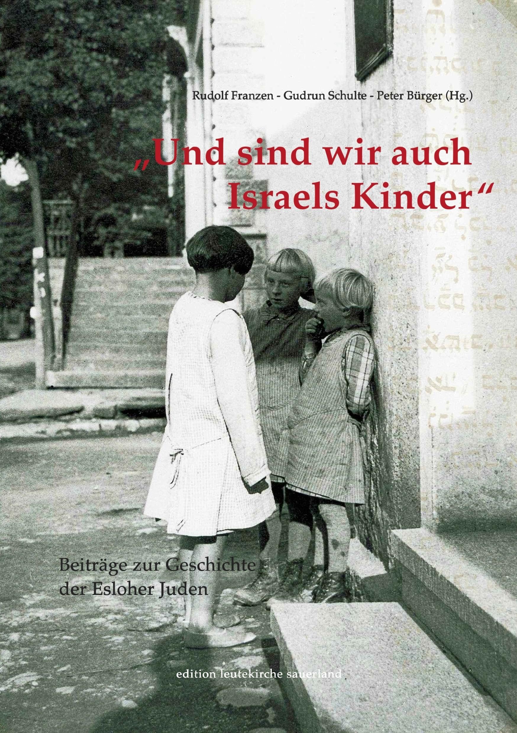 Und sind wir auch Israels Kinder German history
