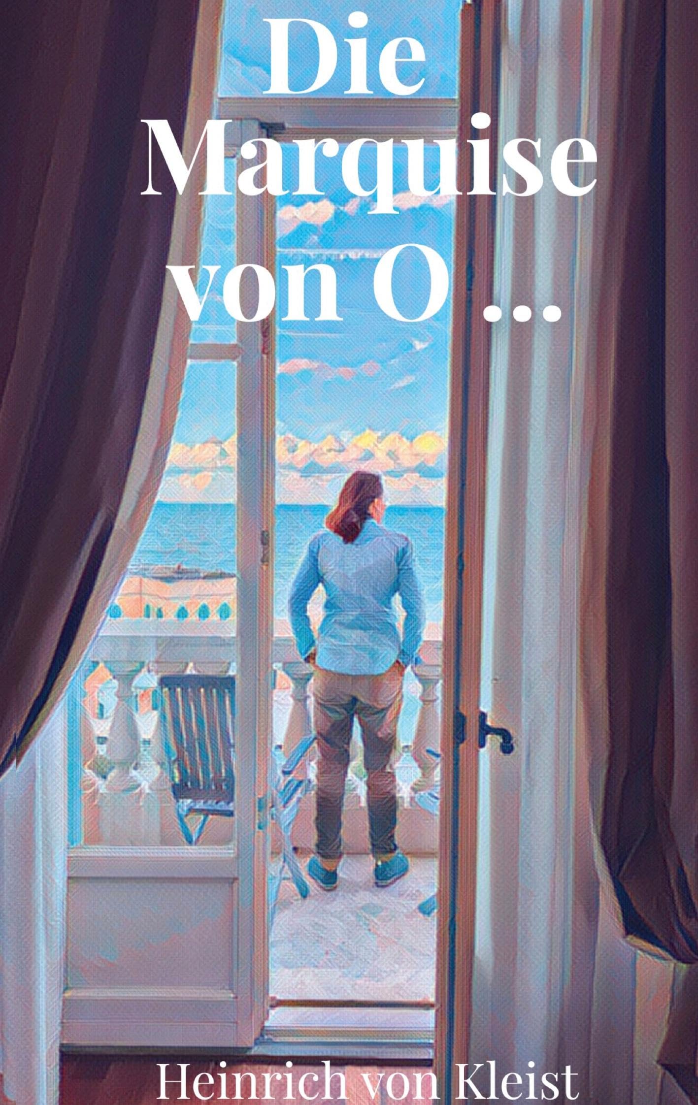 Die Marquise von O ... Contemporary literature
