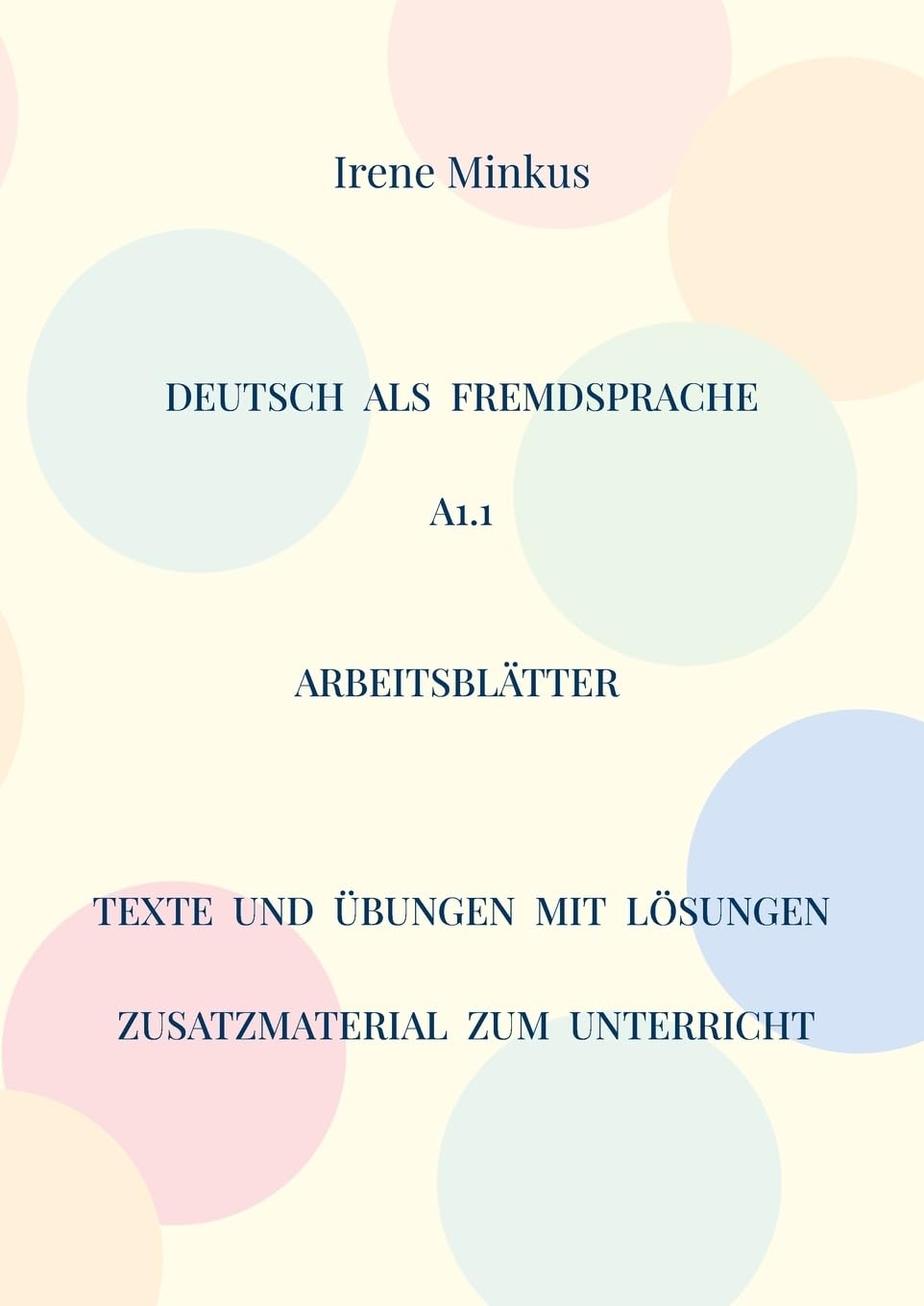 Deutsch als Fremdsprache A1.1 Arbeitsblätter Foreign Languages ​​& Dictionaries
