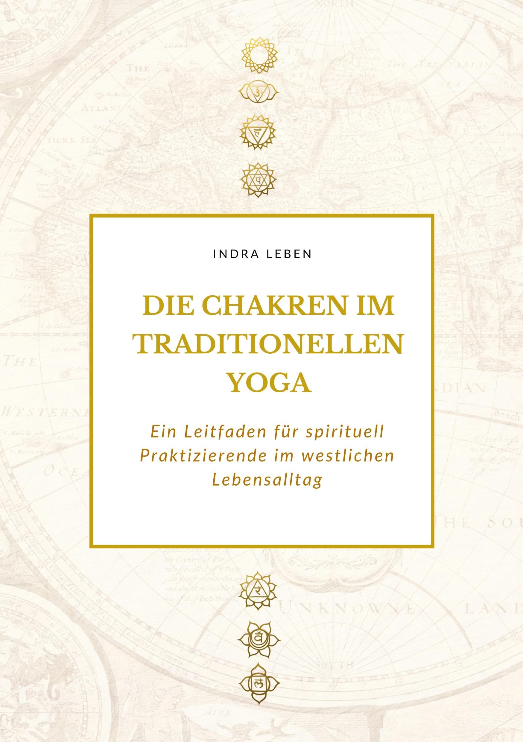 Die Chakren im traditionellen Yoga Philosophy