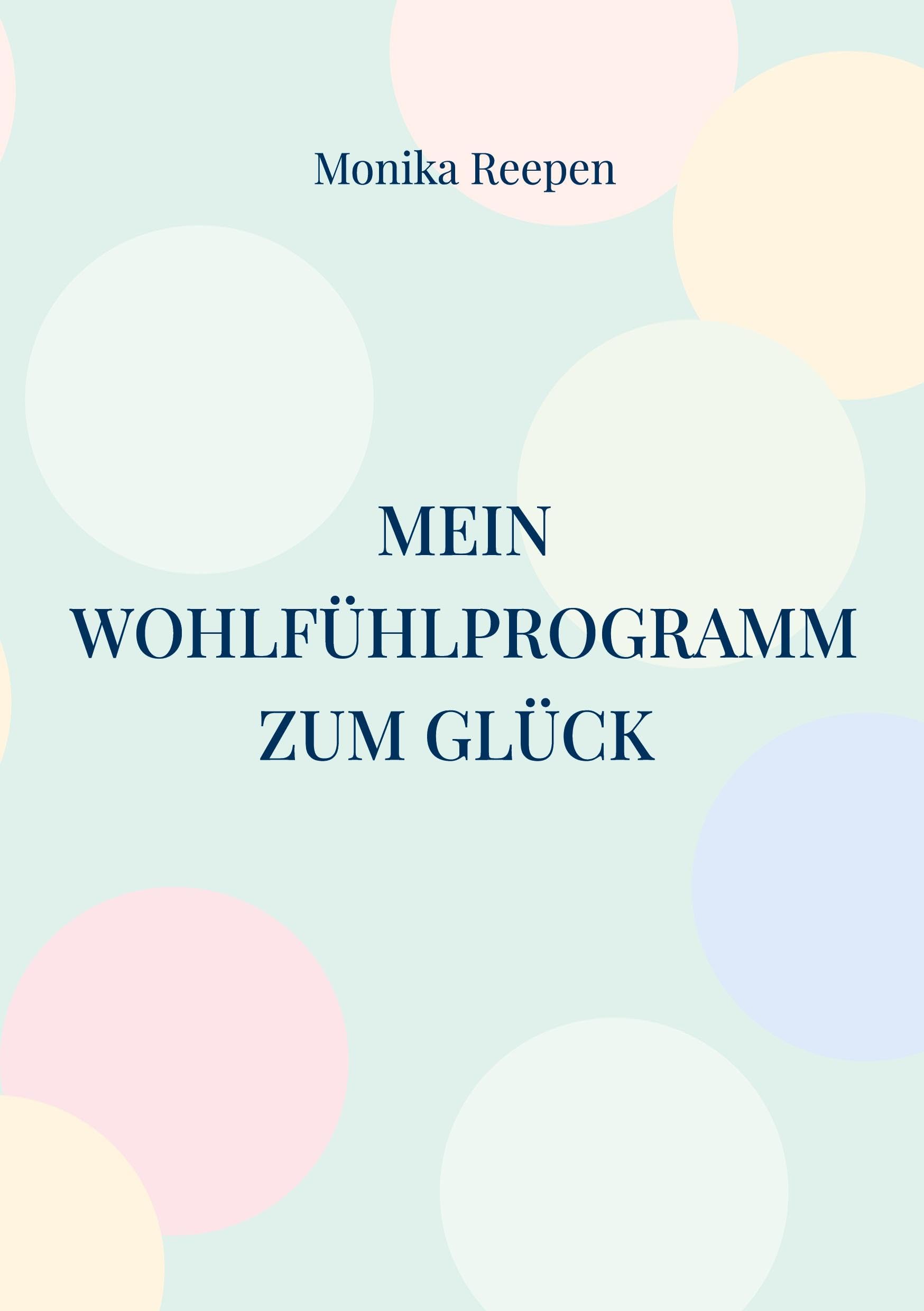 Mein Wohlfühlprogramm zum Glück book
