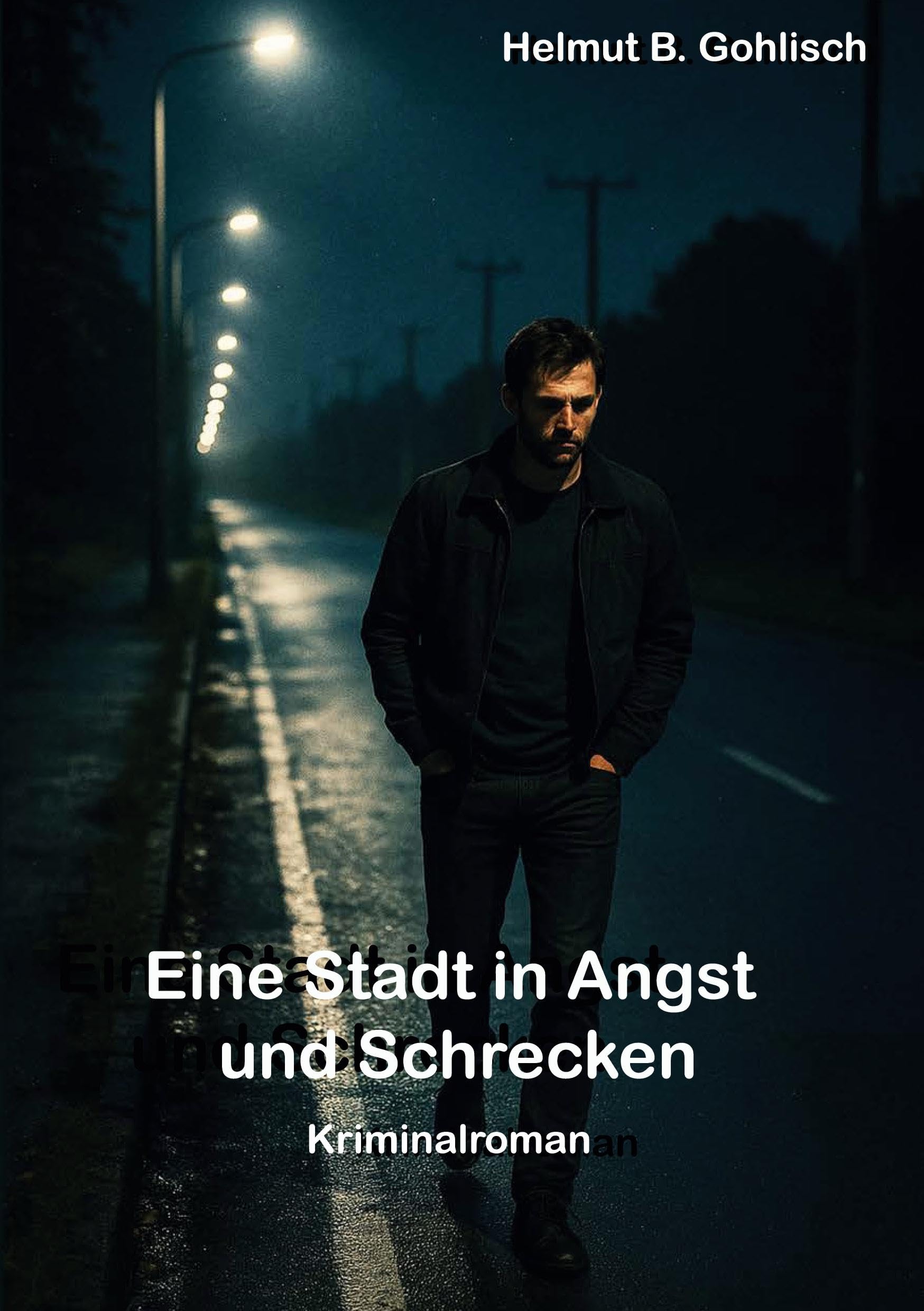 Eine Stadt in Angst und Schrecken Historical Fiction