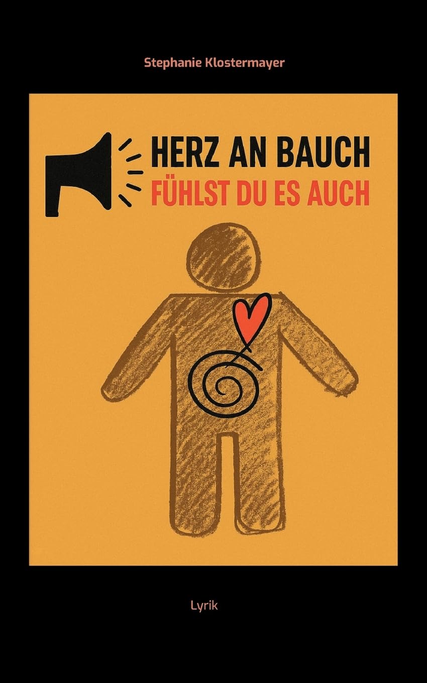 Herz an Bauch Fühlst Du es auch Poetry