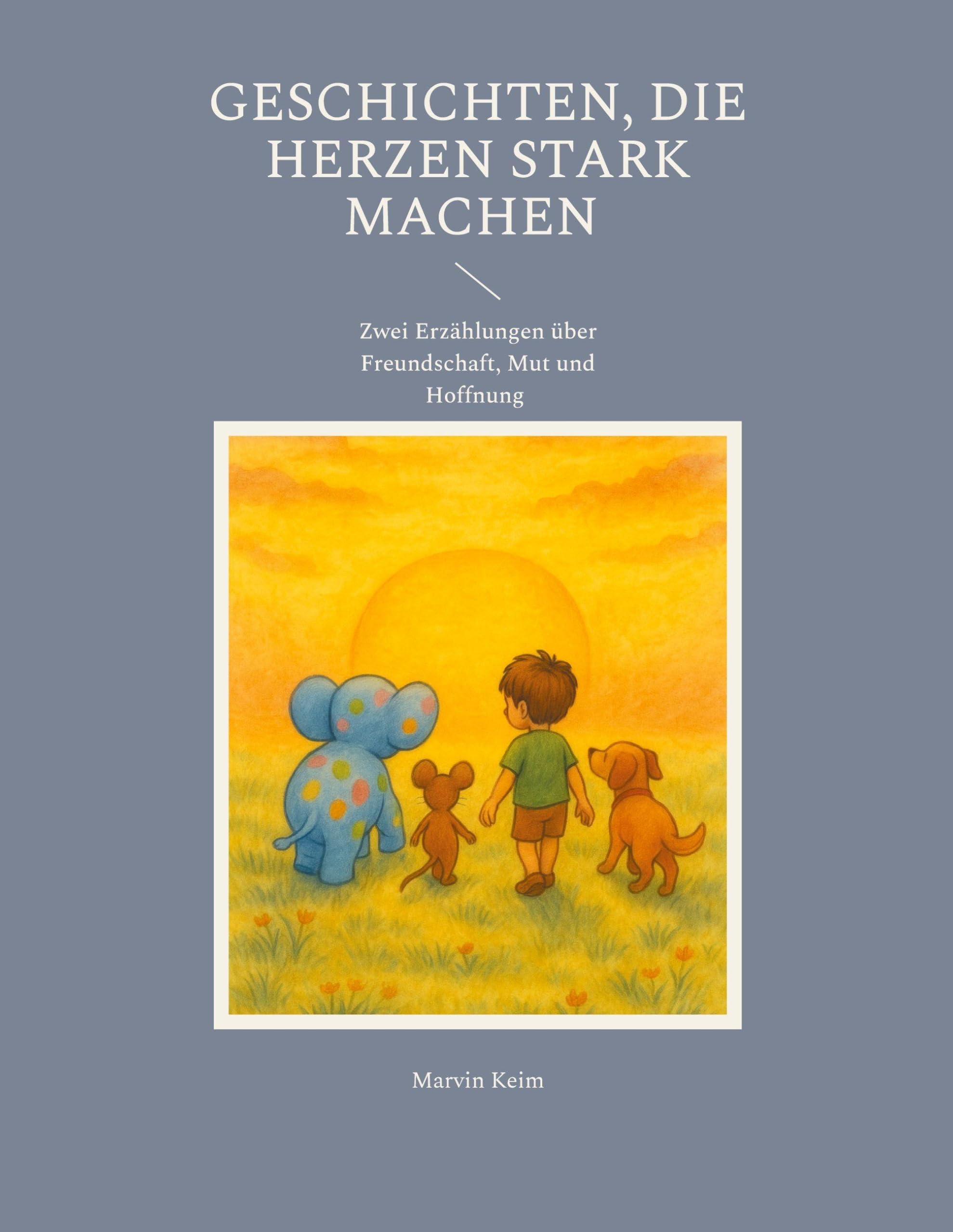 Geschichten, die Herzen stark machen Children's books