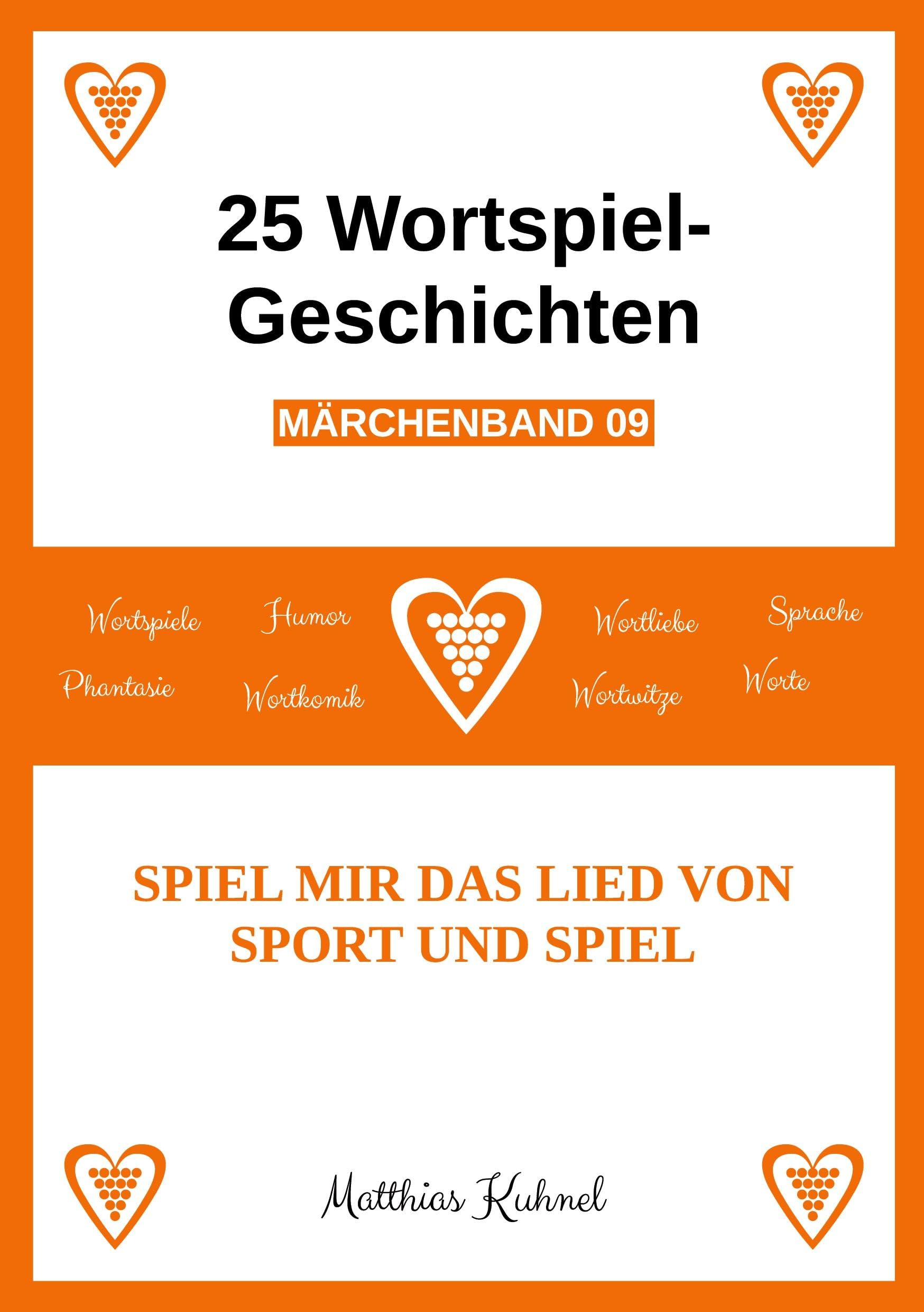 25 Wortspiel-Geschichten | Märchenband 09 Fairy Tales & Legends