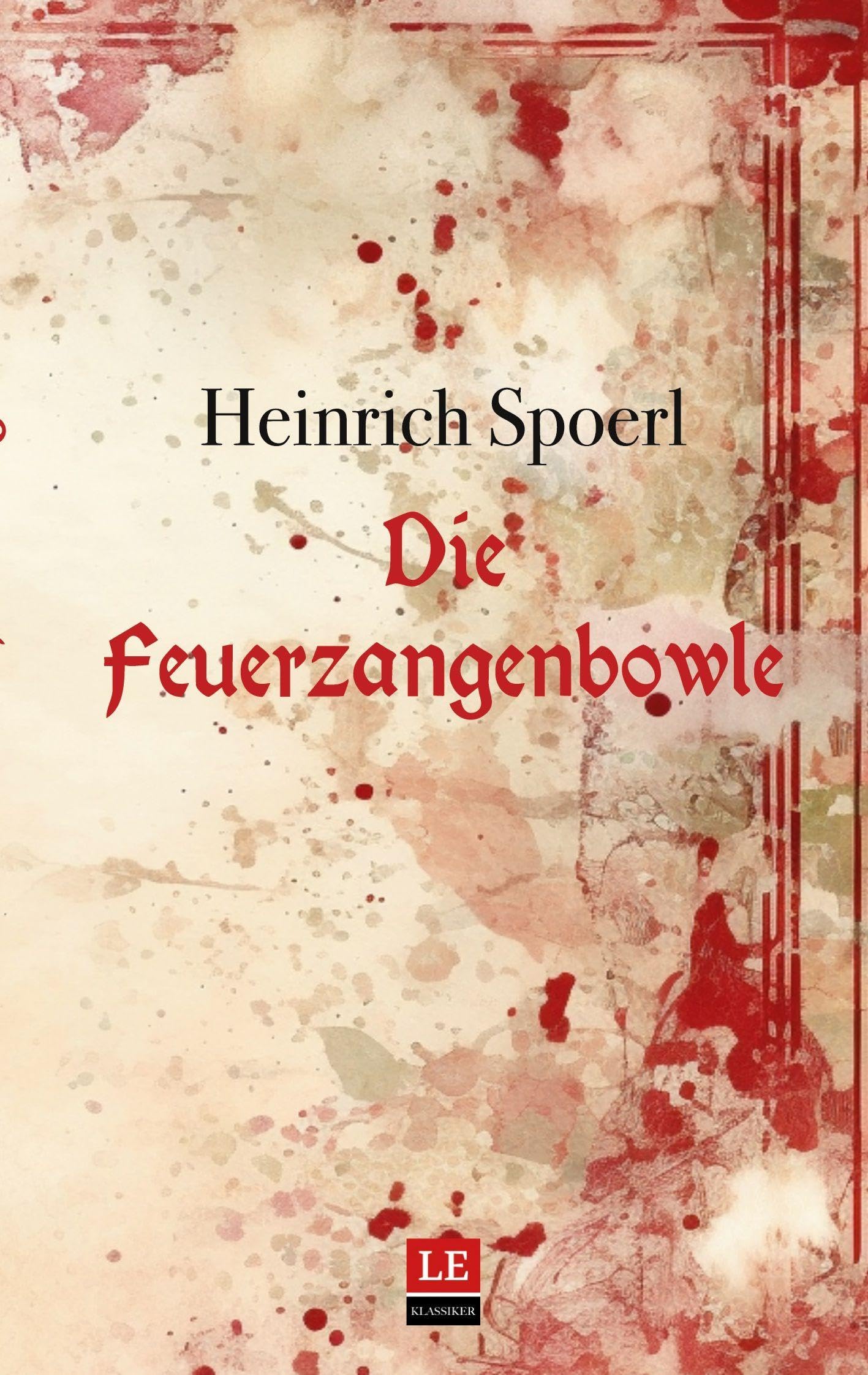 Die Feuerzangenbowle Classics