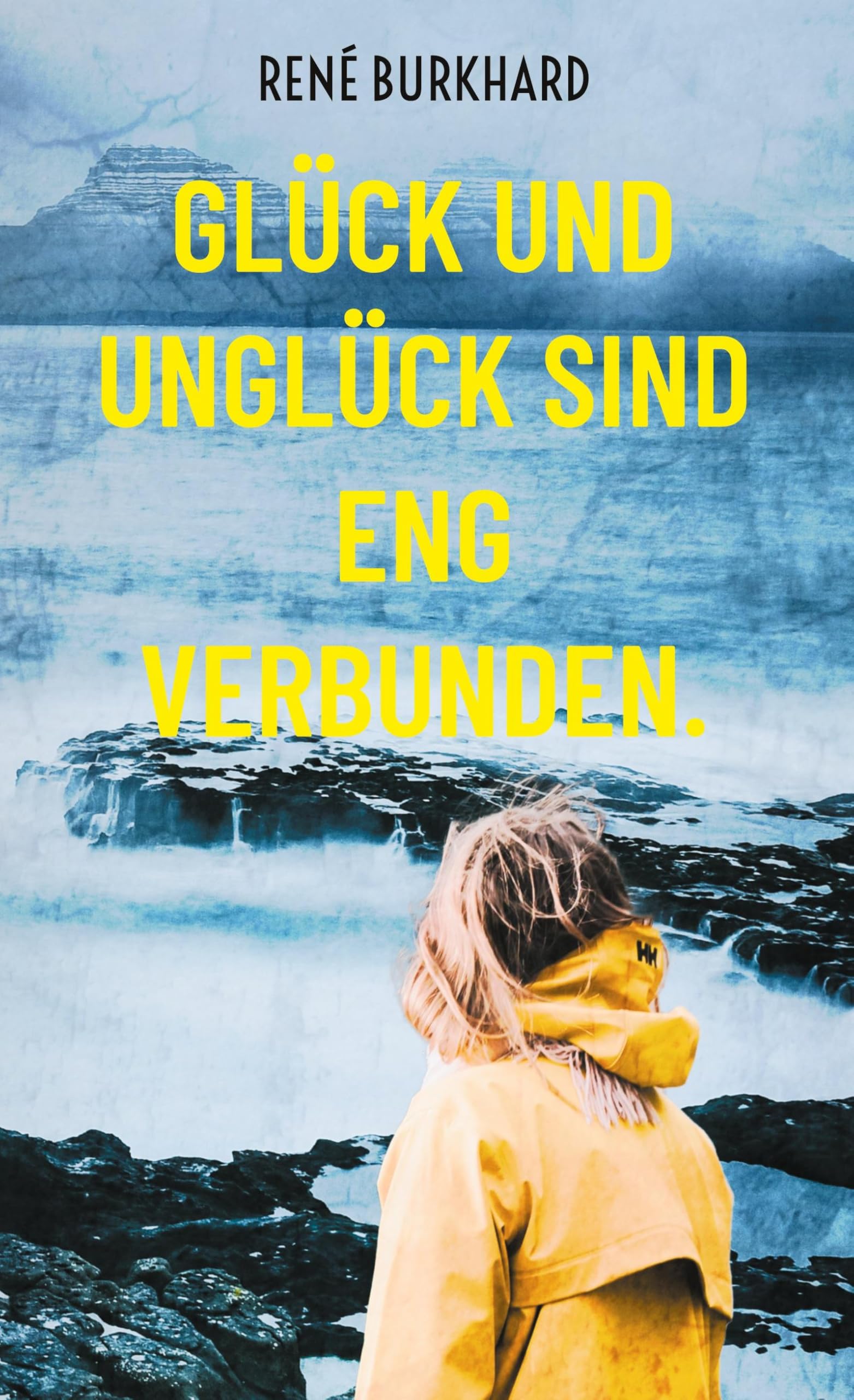 Glück und Unglück sind eng verbunden. Contemporary literature