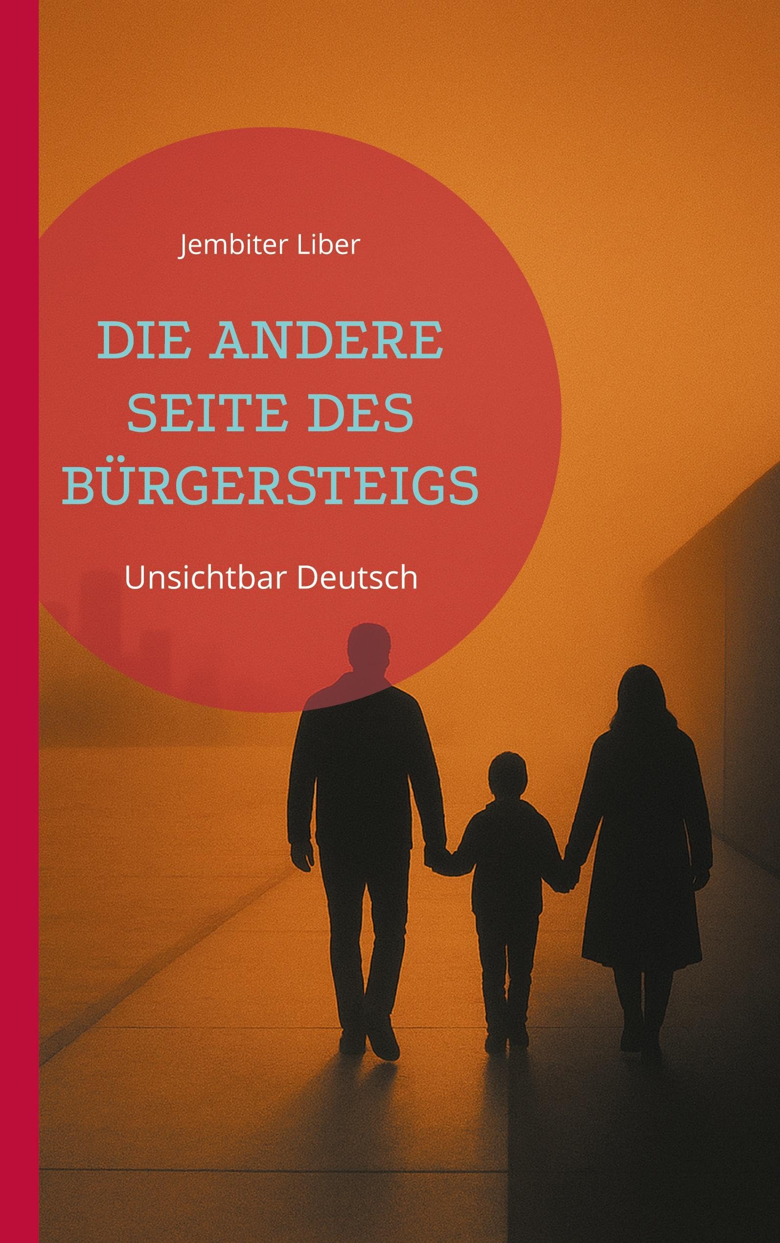 DIE ANDERE SEITE DES BÜRGERSTEIGS Politics & Society