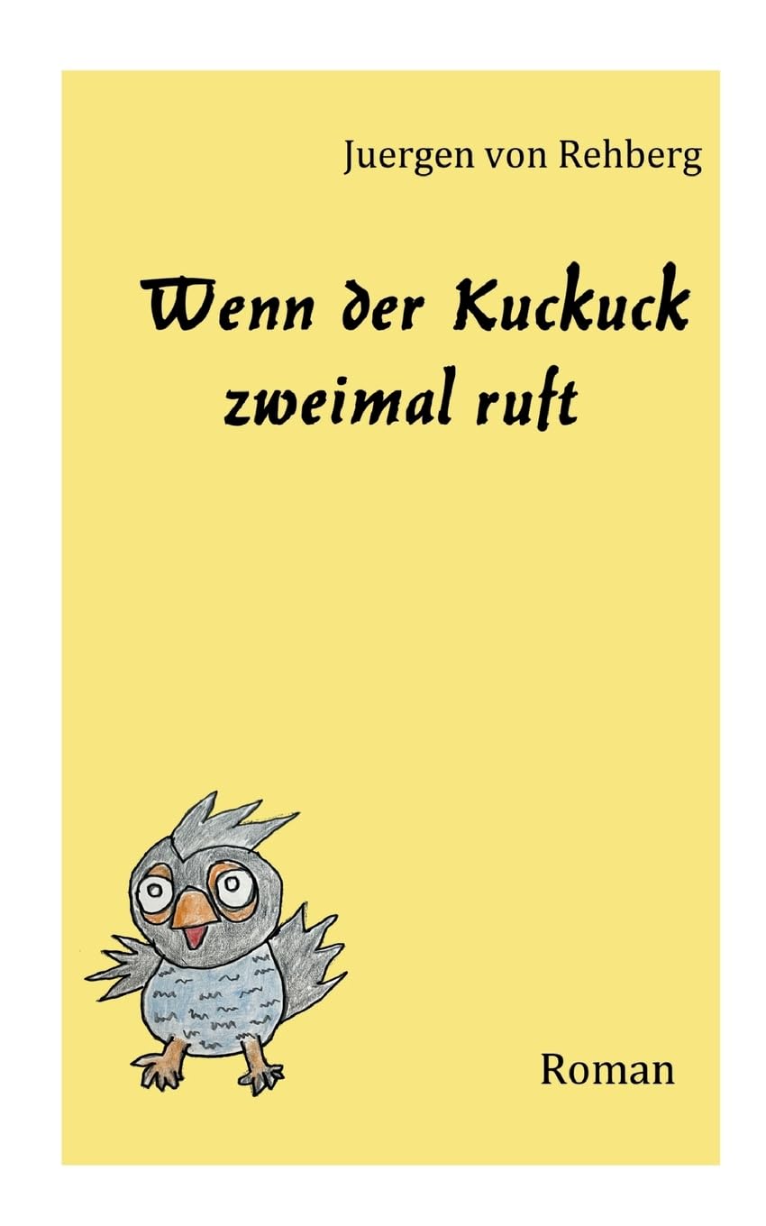 Wenn der Kuckuck zweimal ruft book