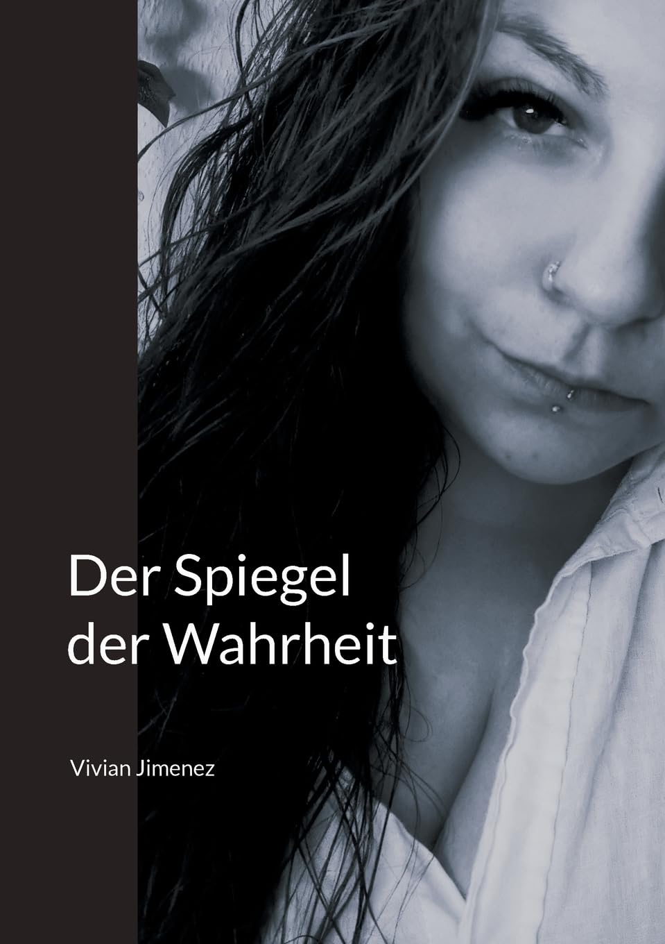 Der Spiegel der Wahrheit Contemporary literature