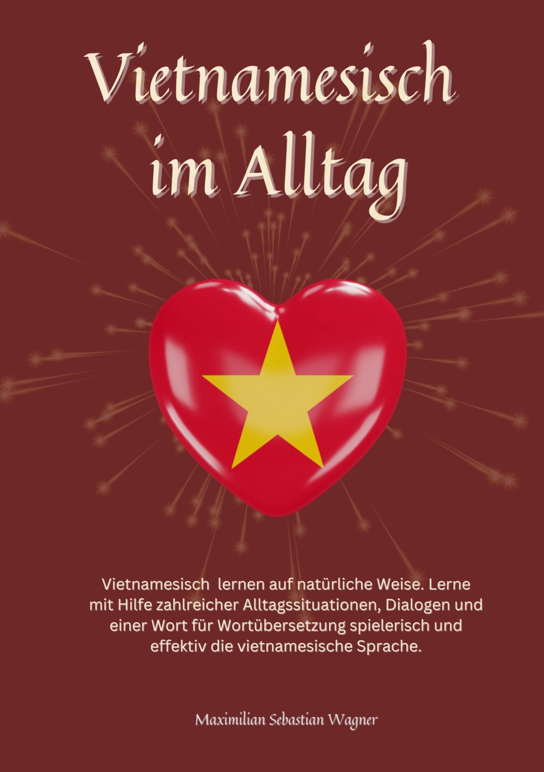 Vietnamesisch im Alltag Foreign Languages ​​& Dictionaries