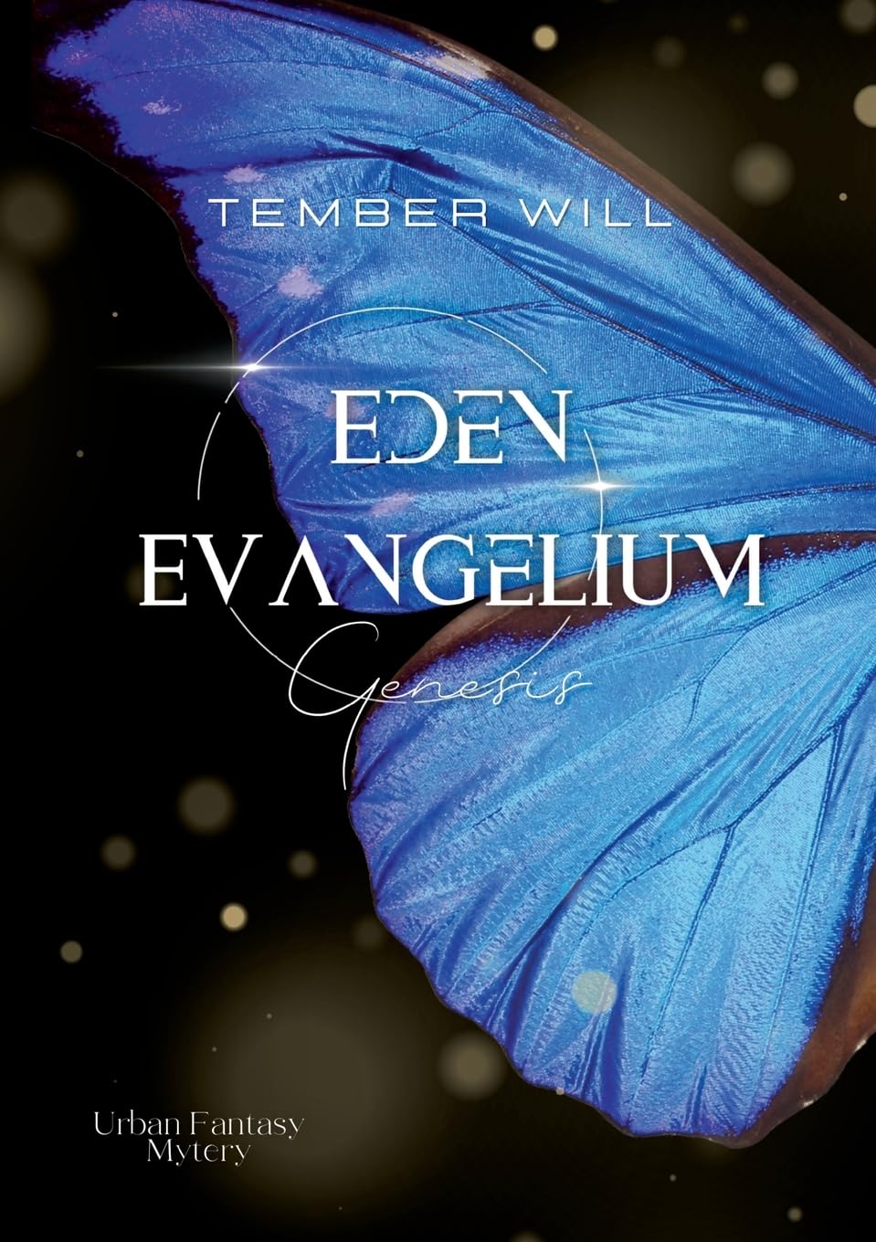 Eden Evangelium I: Genesis Historical Fiction