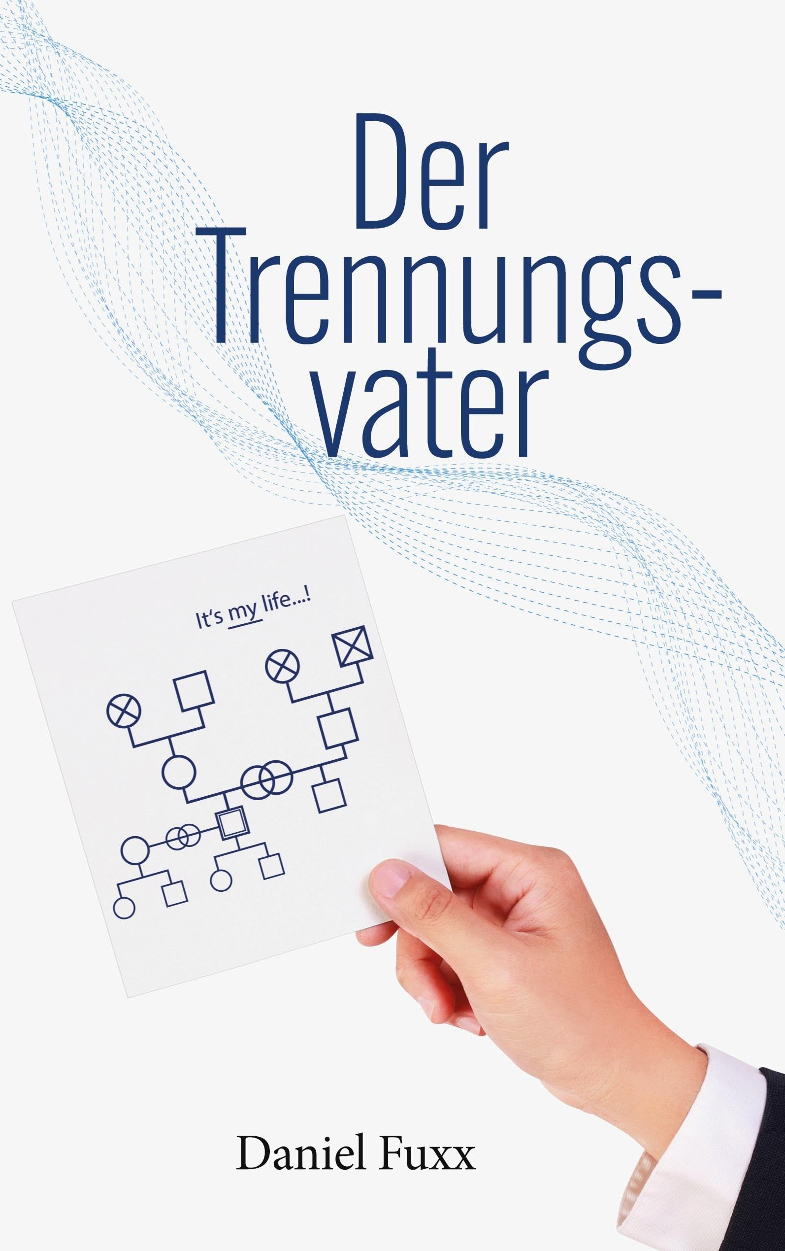 Der Trennungsvater Parents & Children