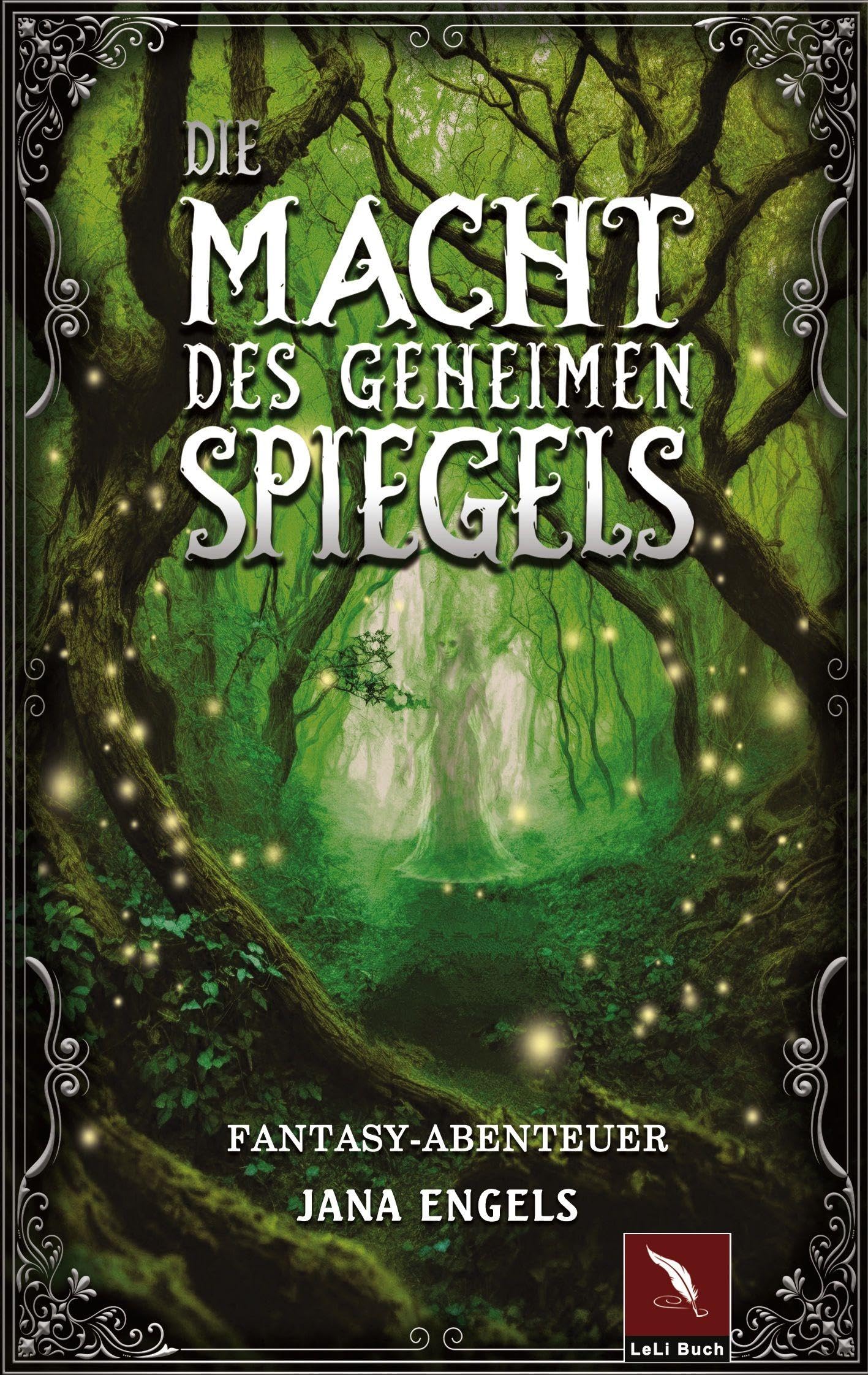 Die Macht des geheimen Spiegels Romance