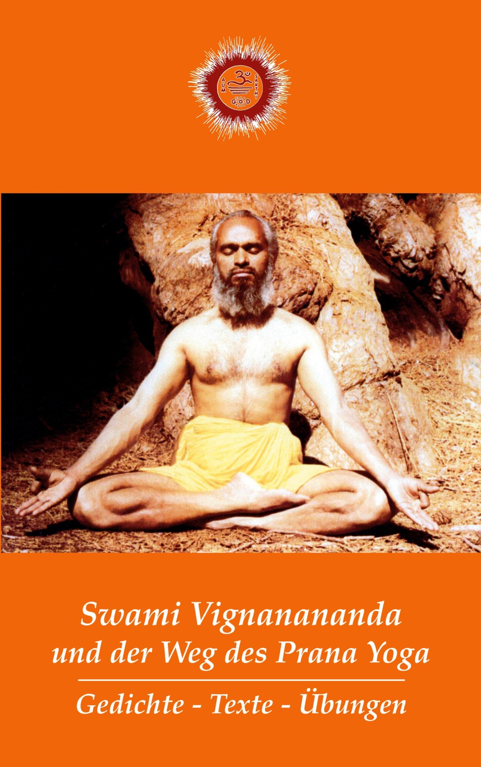 Swami Vignanananda und der Weg des Prana Yoga Philosophy