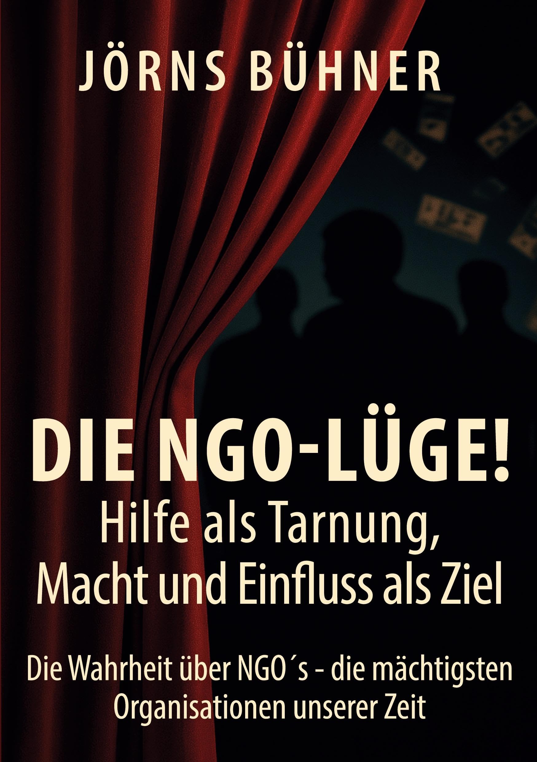 Die NGO-Lüge!   Hilfe als Tarnung, Macht und Einfluss als Ziel Law