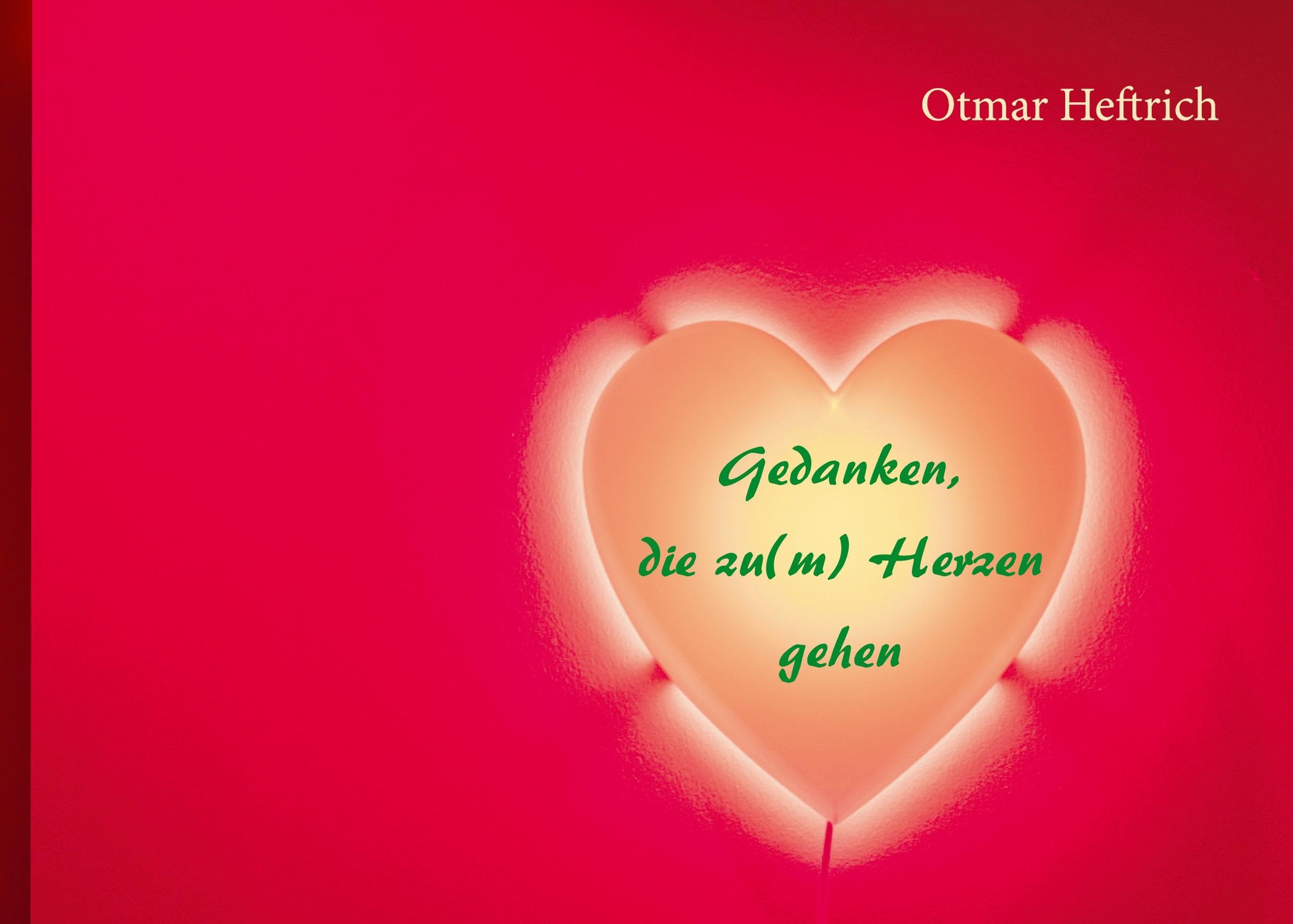 Gedanken, die zu(m) Herzen gehen Health, Nutrition & Fitness