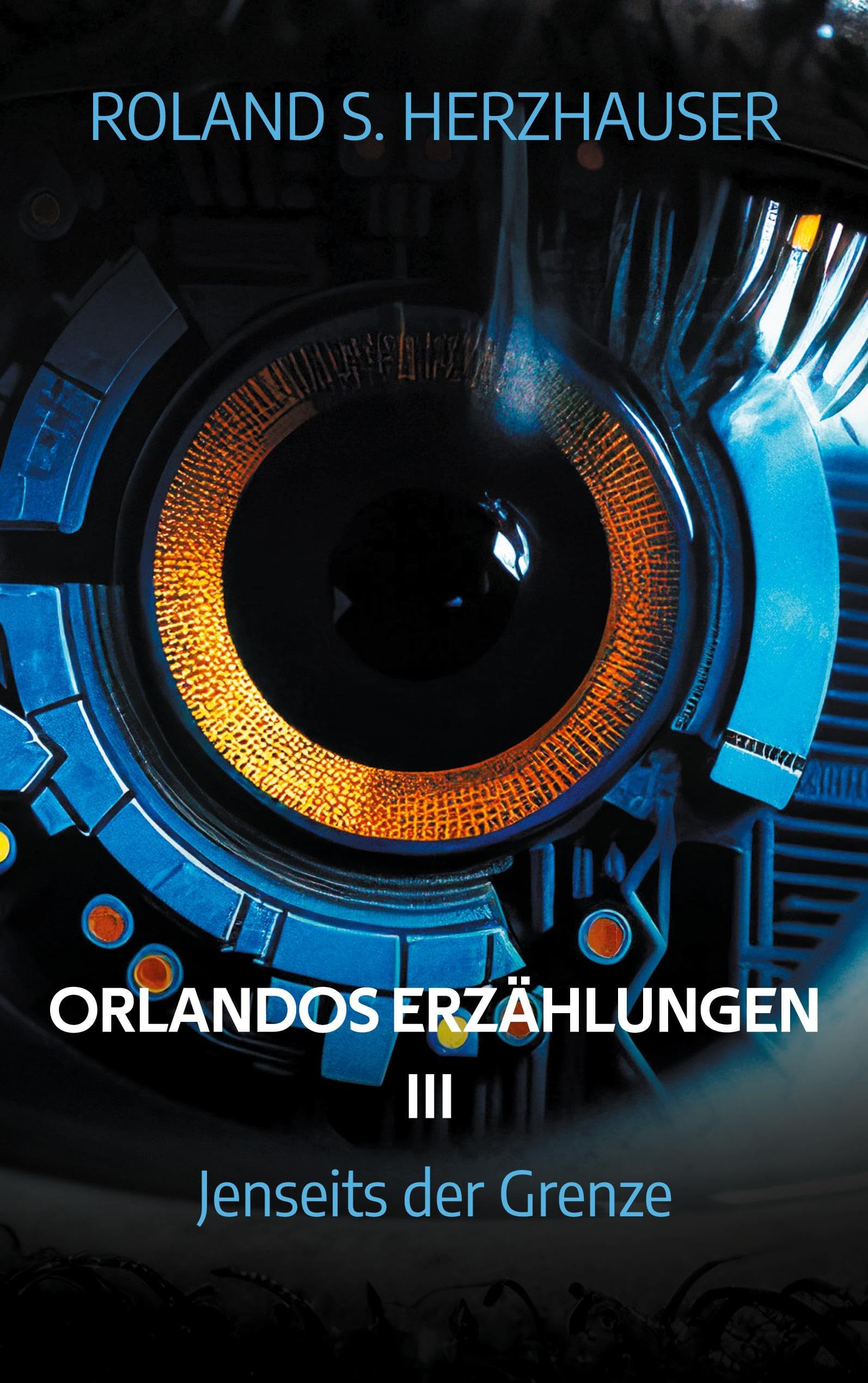 Orlandos Erzählungen III Historical Fiction
