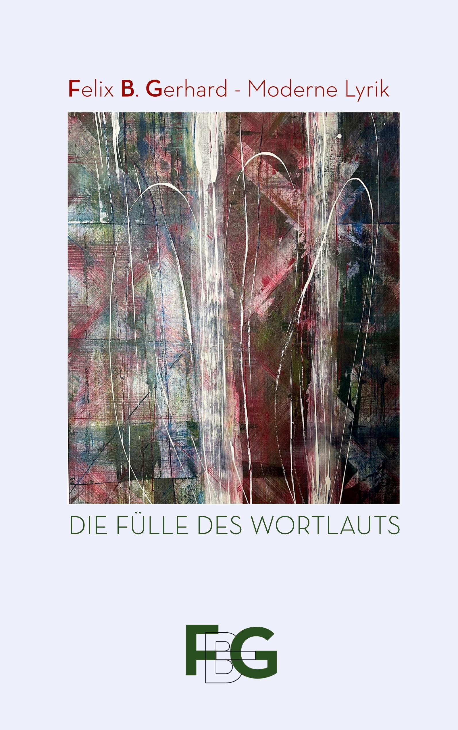 Die Fülle des Wortlauts Poetry