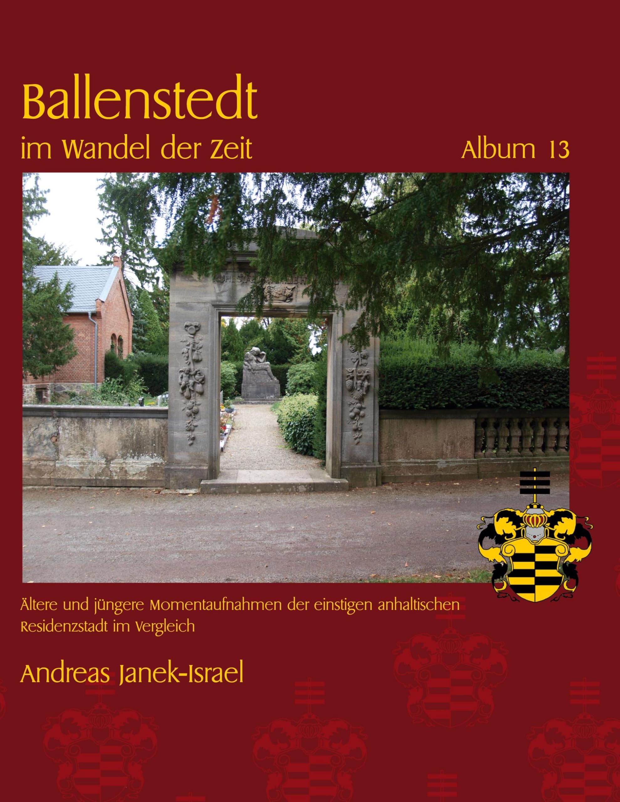 Ballenstedt im Wandel der Zeit Album 13 Photography