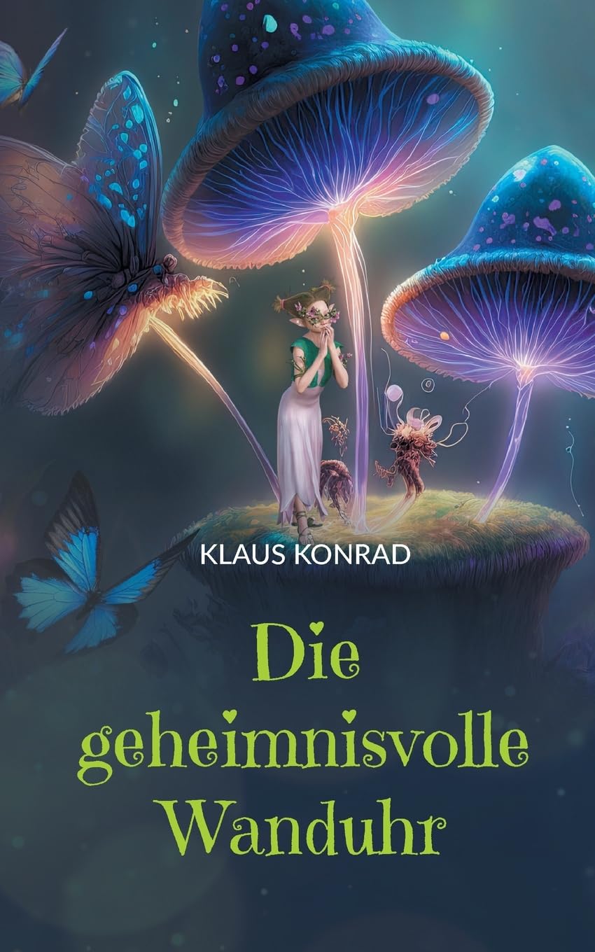 Die geheimnisvolle Wanduhr Fairy Tales & Legends
