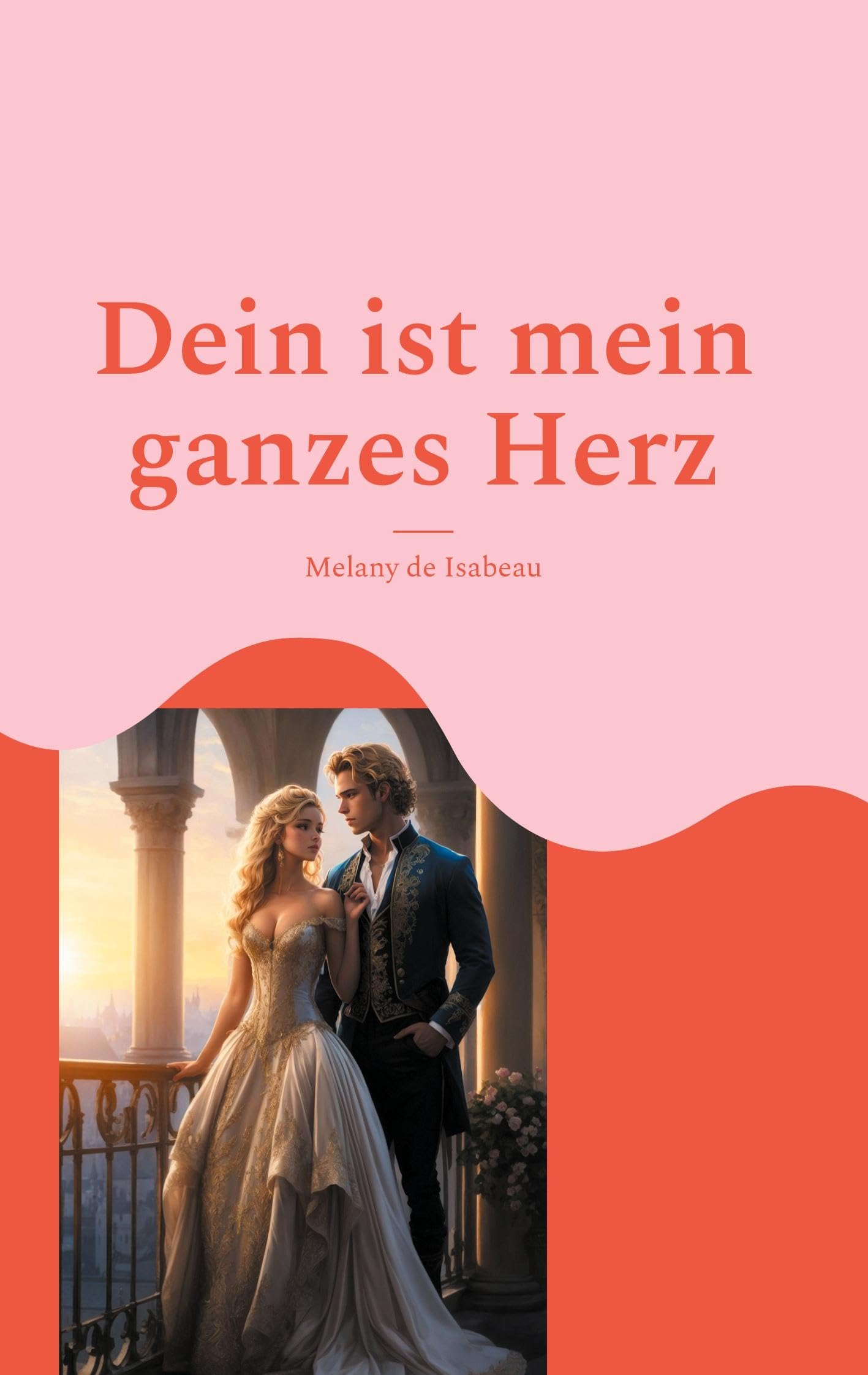 Dein ist mein ganzes Herz Poetry
