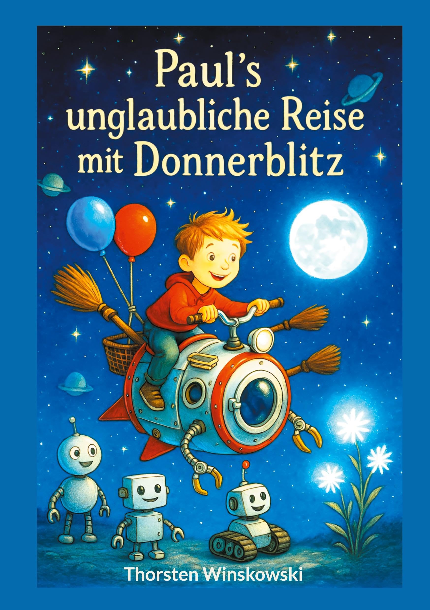 Paul¿s unglaubliche Reise mit Donnerblitz Novels & Short Stories