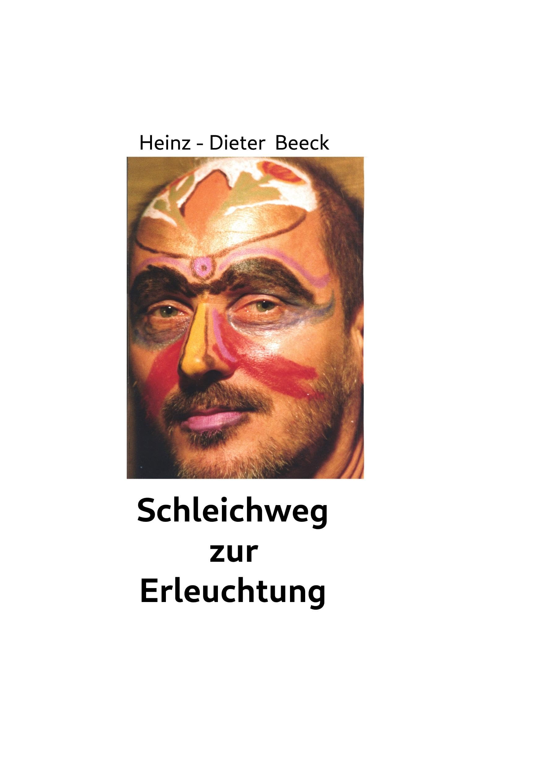 Schleichweg zur Erleuchtung Philosophy