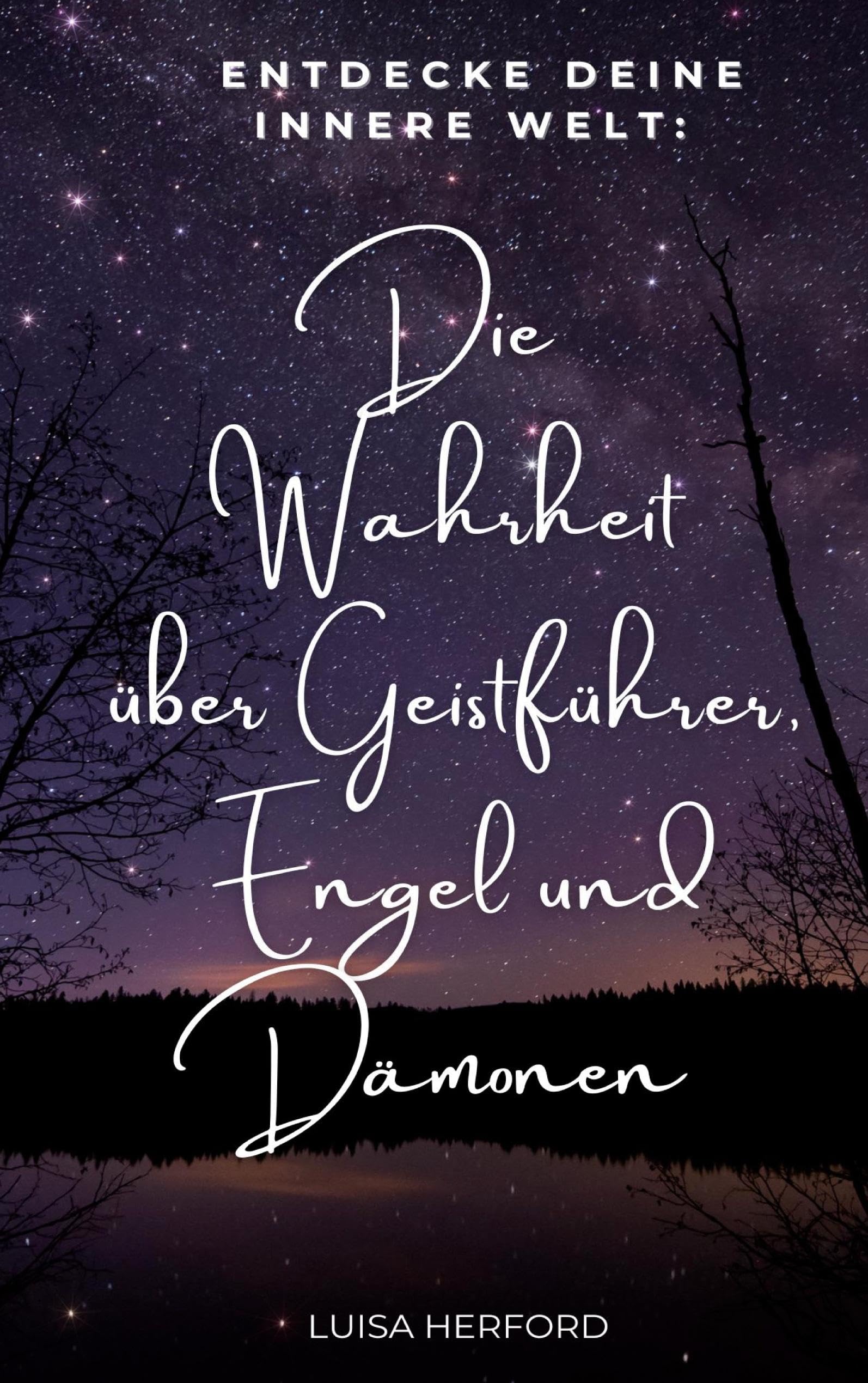 Die Wahrheit über Geistführer, Engel und Dämonen Reference Books