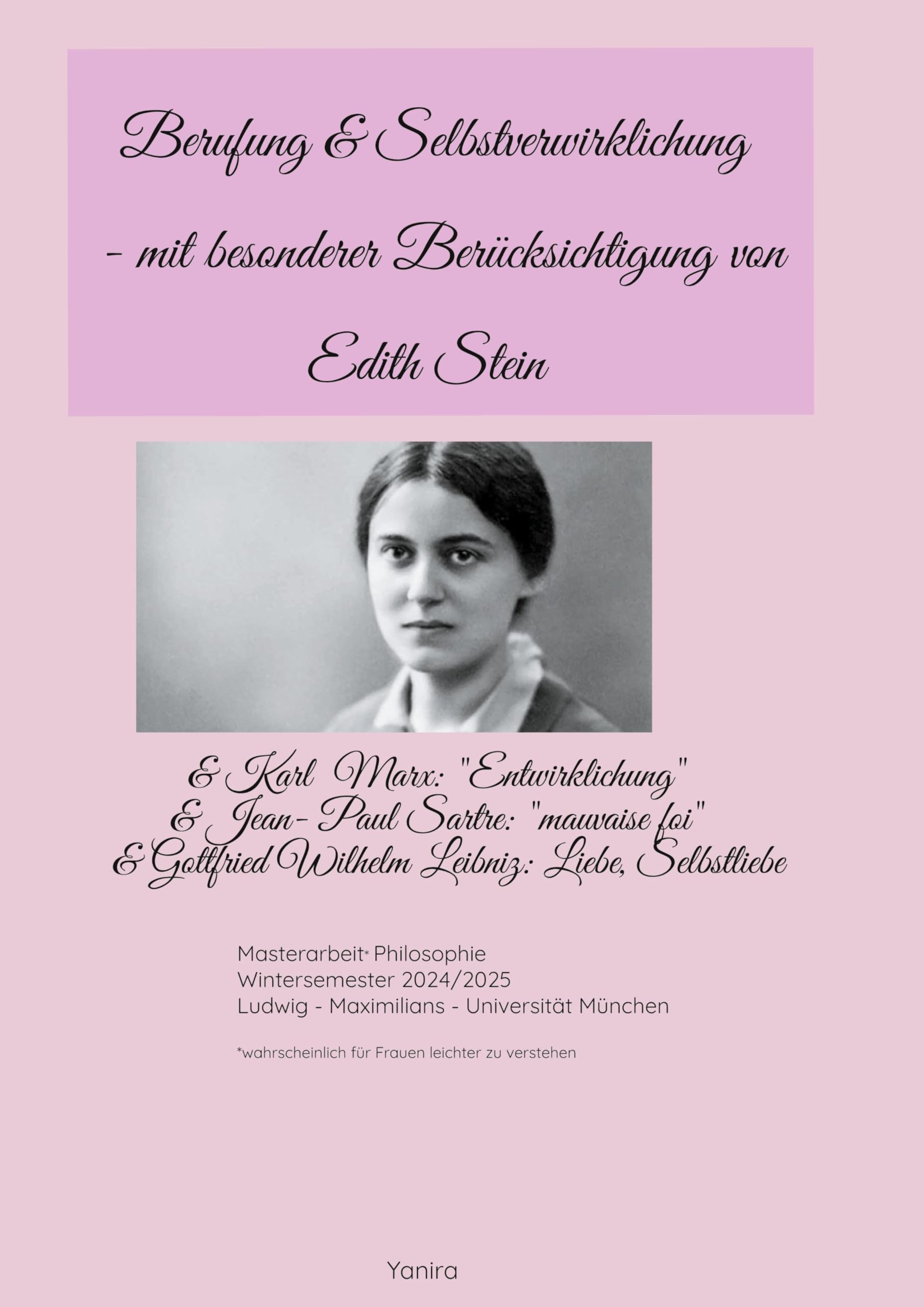Berufung & Selbstverwirklichung - mit besonderer Berücksichtigung von Edith Stein Philosophy