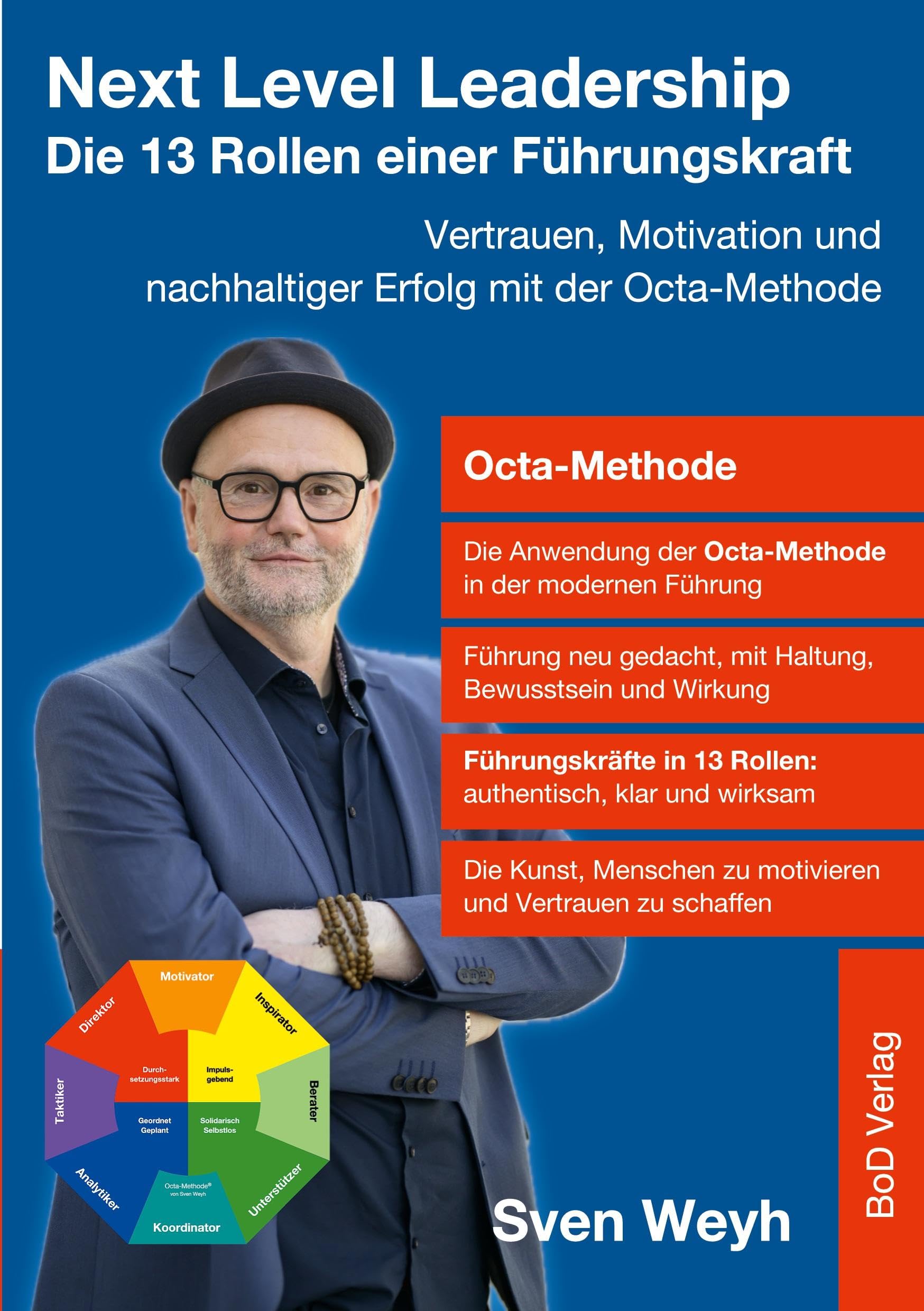 Next Level Leadership -  Die 13 Rollen einer Führungskraft Business, Finance & Career