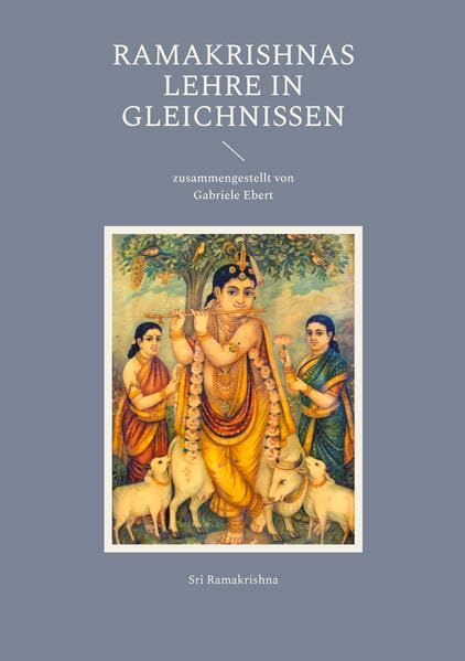Ramakrishnas Lehre in Gleichnissen Religion & Esotericism