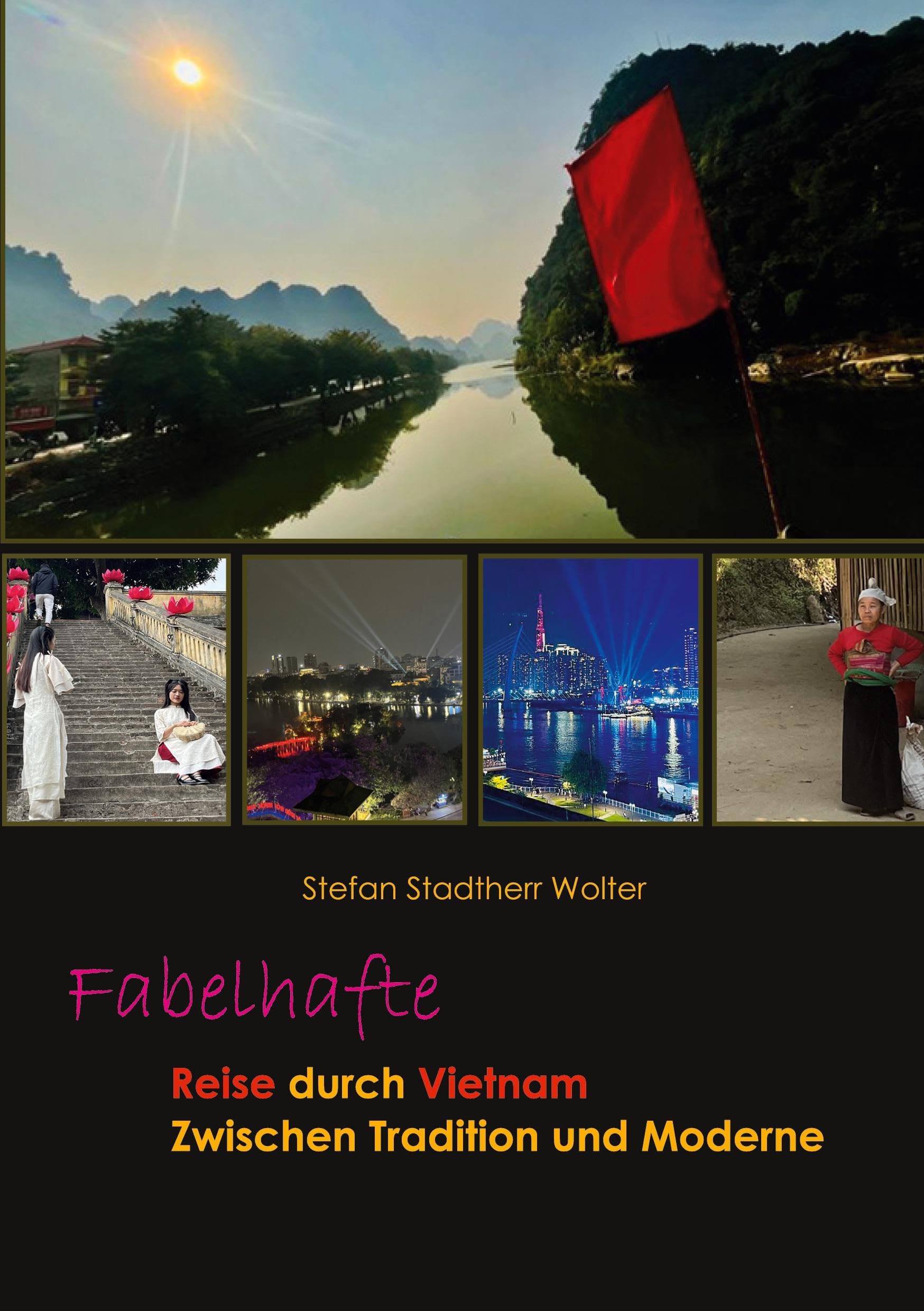 Fabelhafte Reise durch Vietnam Books