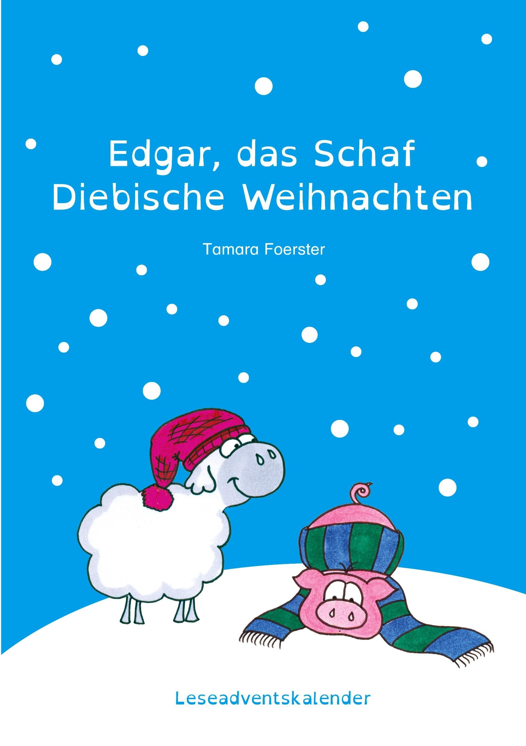 Edgar, das Schaf - Diebische Weihnachten Novels & Short Stories