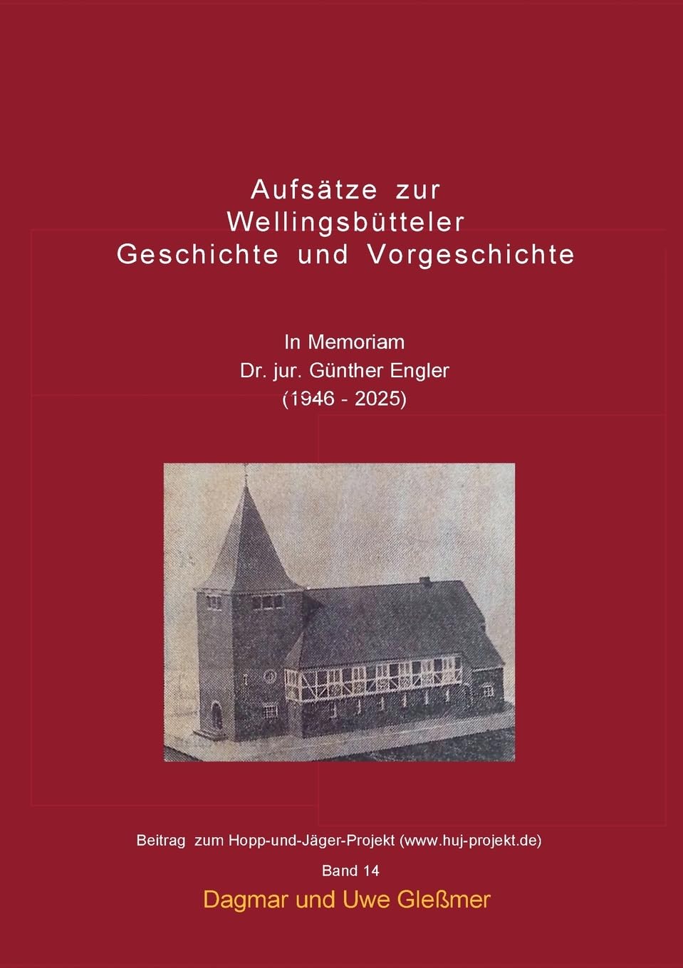 Aufsätze zur Wellingsbütteler Geschichte und Vorgeschichte Law