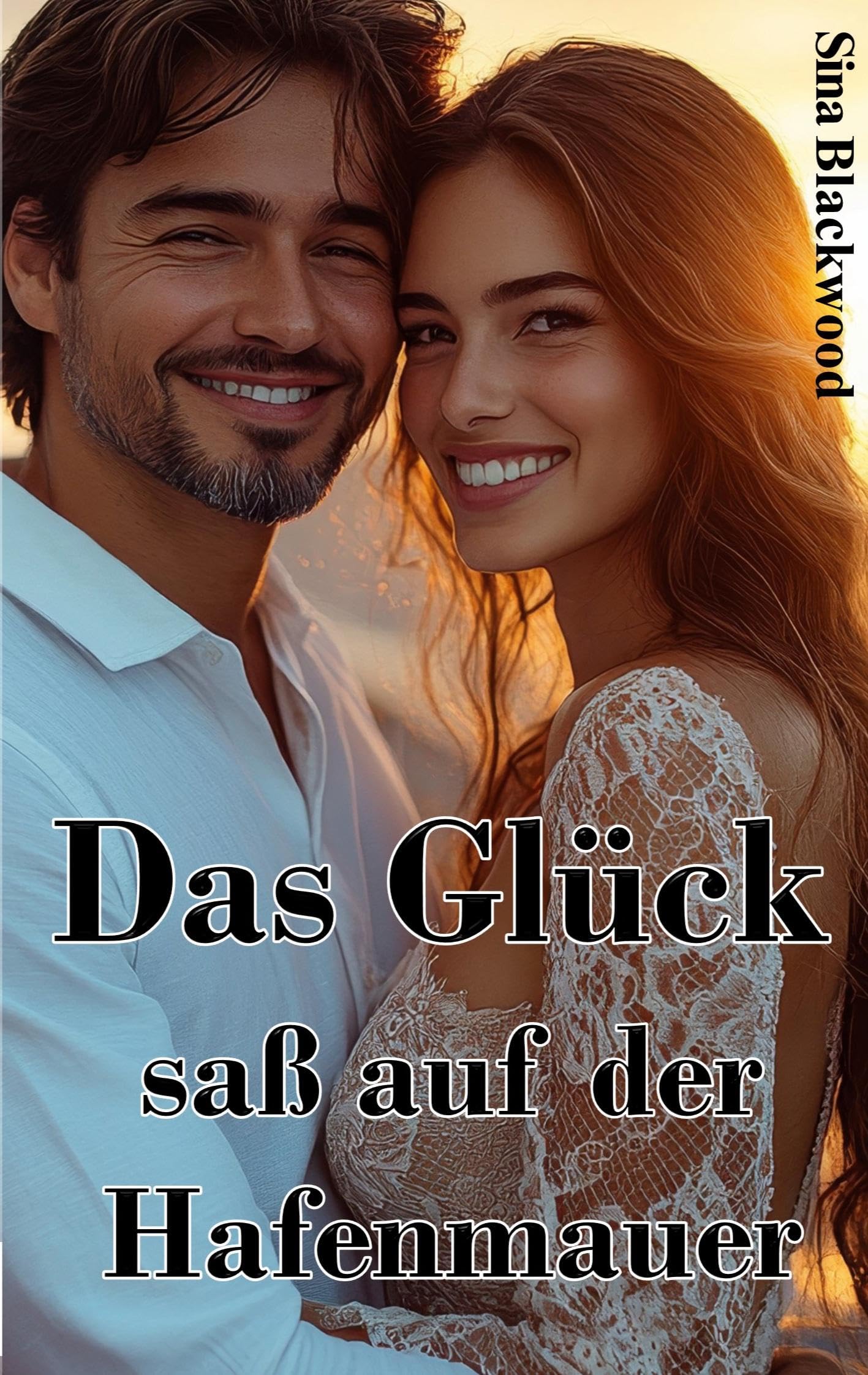 Das Glück saß auf der Hafenmauer Contemporary literature