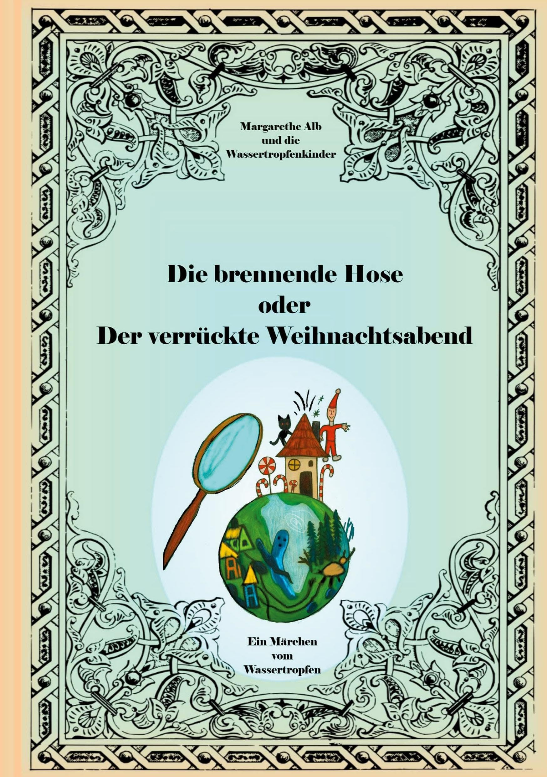 Die brennende Hose Fairy Tales & Legends