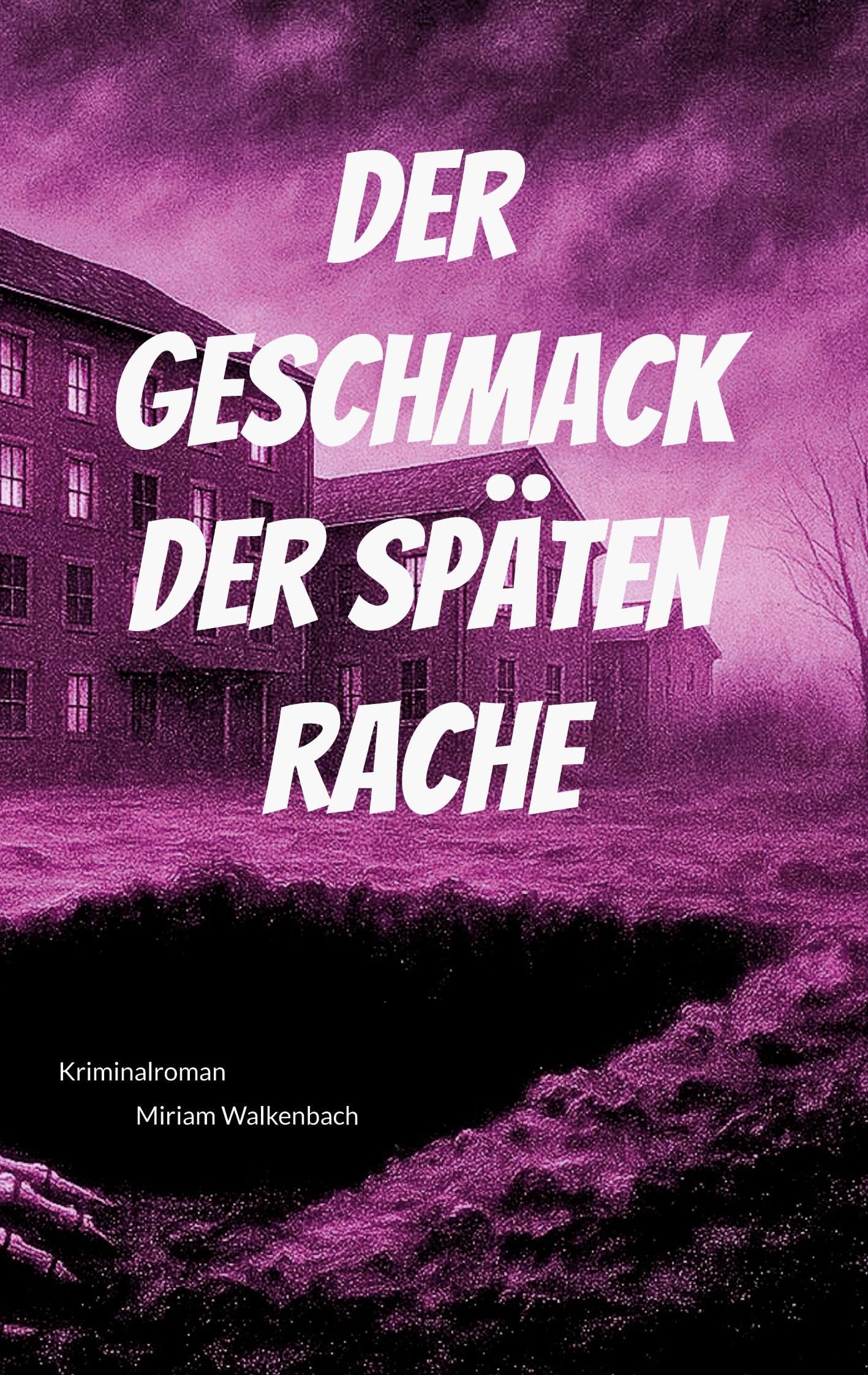Der Geschmack der späten Rache Contemporary literature