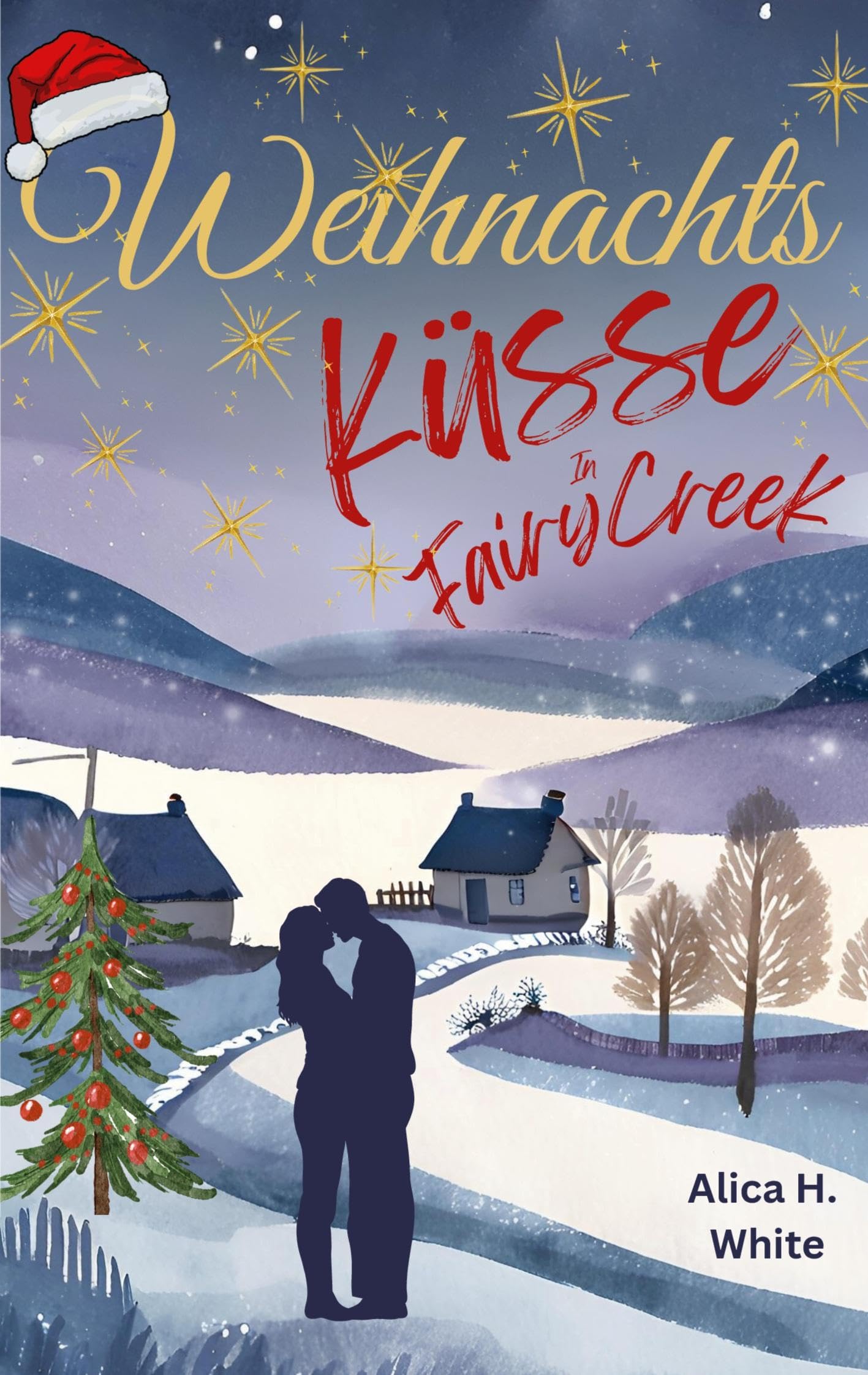 Weihnachtsküsse in Fairy Creek Contemporary literature