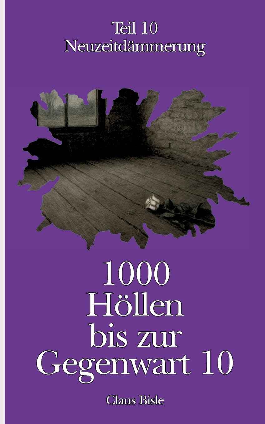 1000 Höllen bis zur Gegenwart X Fiction
