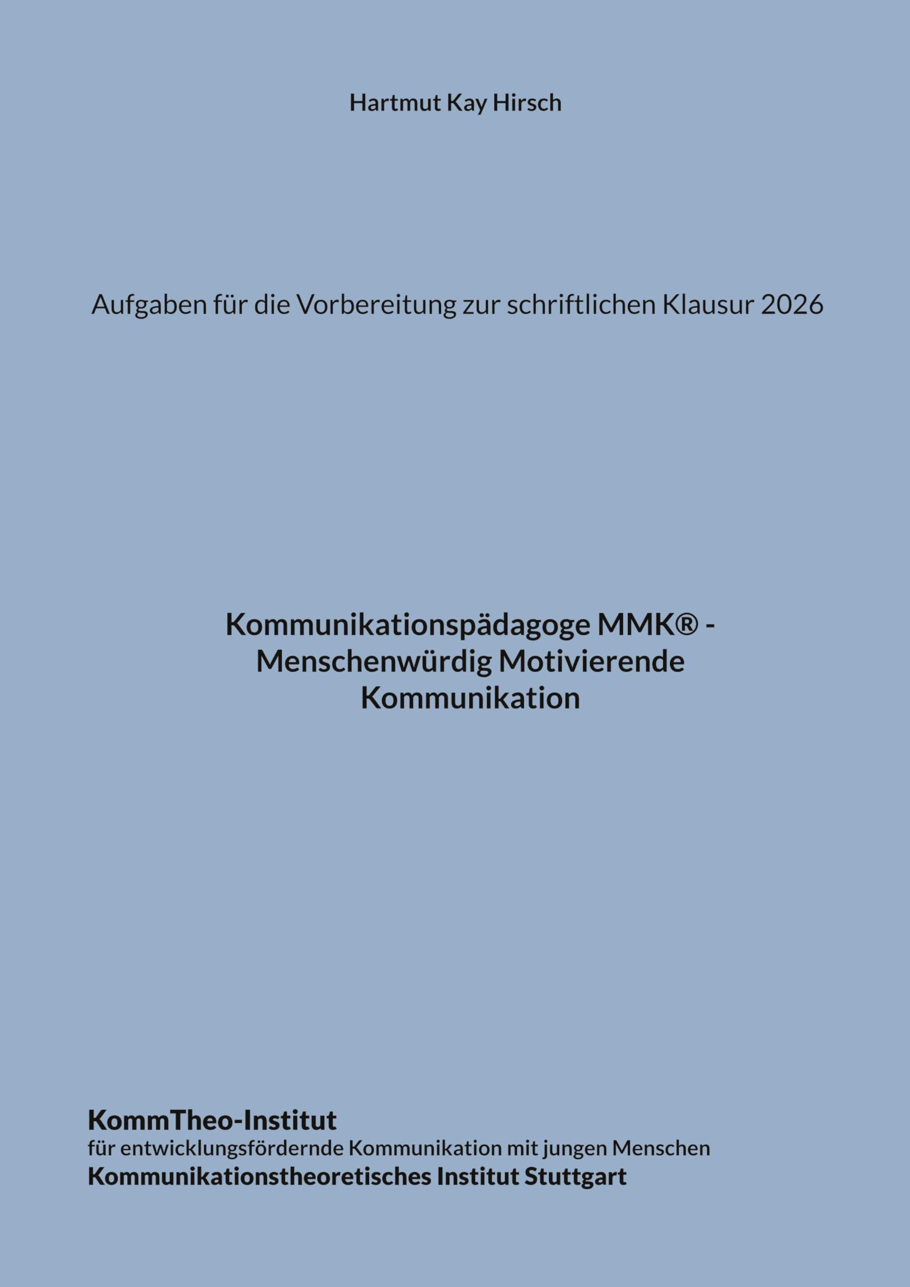 Aufgaben für die Vorbereitung zur schriftlichen Klausur 2026 Education & Training