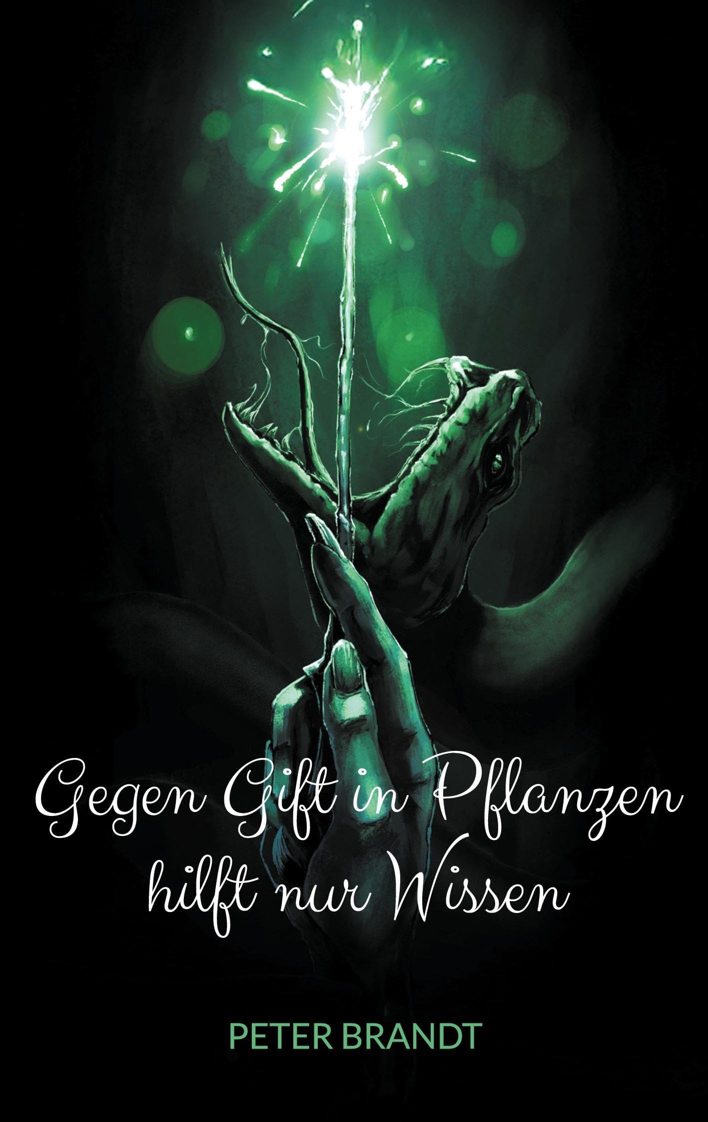 Gegen Gift in Pflanzen hilft nur Wissen Natural Sciences