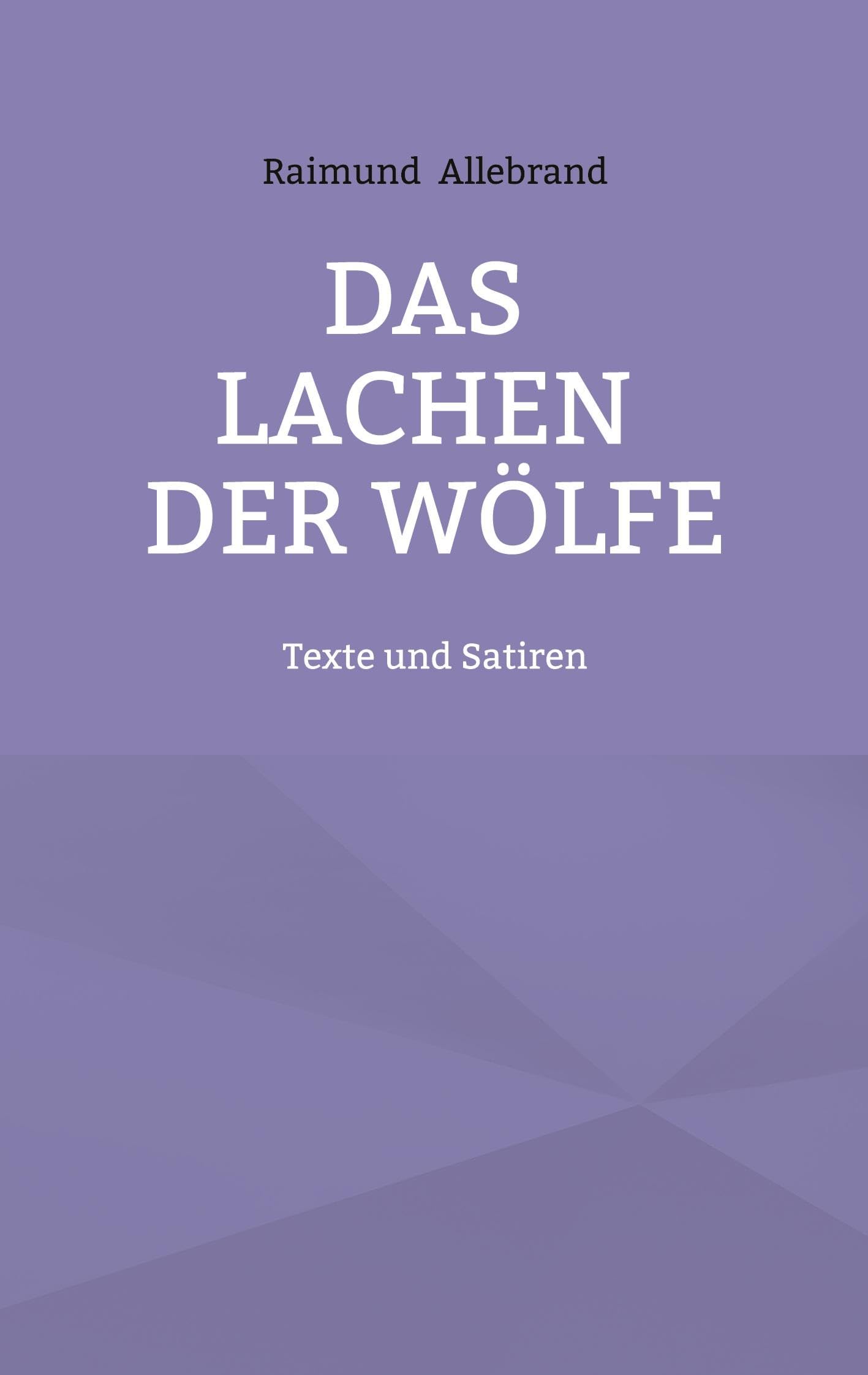 Das Lachen der Wölfe Poetry